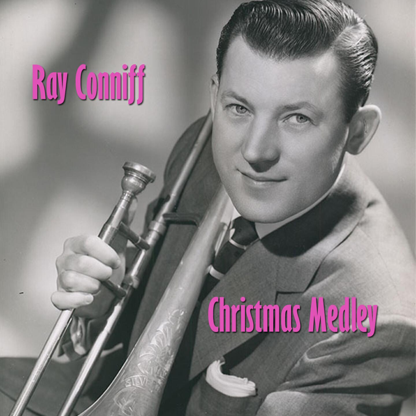 Релиз Ray Conniff Christmas Medley: Jolly Old St. Nicholas / The Little Drummer Boy / O Holy Night / We Three Kings Of Orient Are / Deck The Halls With Boughs Of Holly / Ring Christmas Bells / Let It Snow! Let It Snow! Let It Snow! / Count Your Blessings