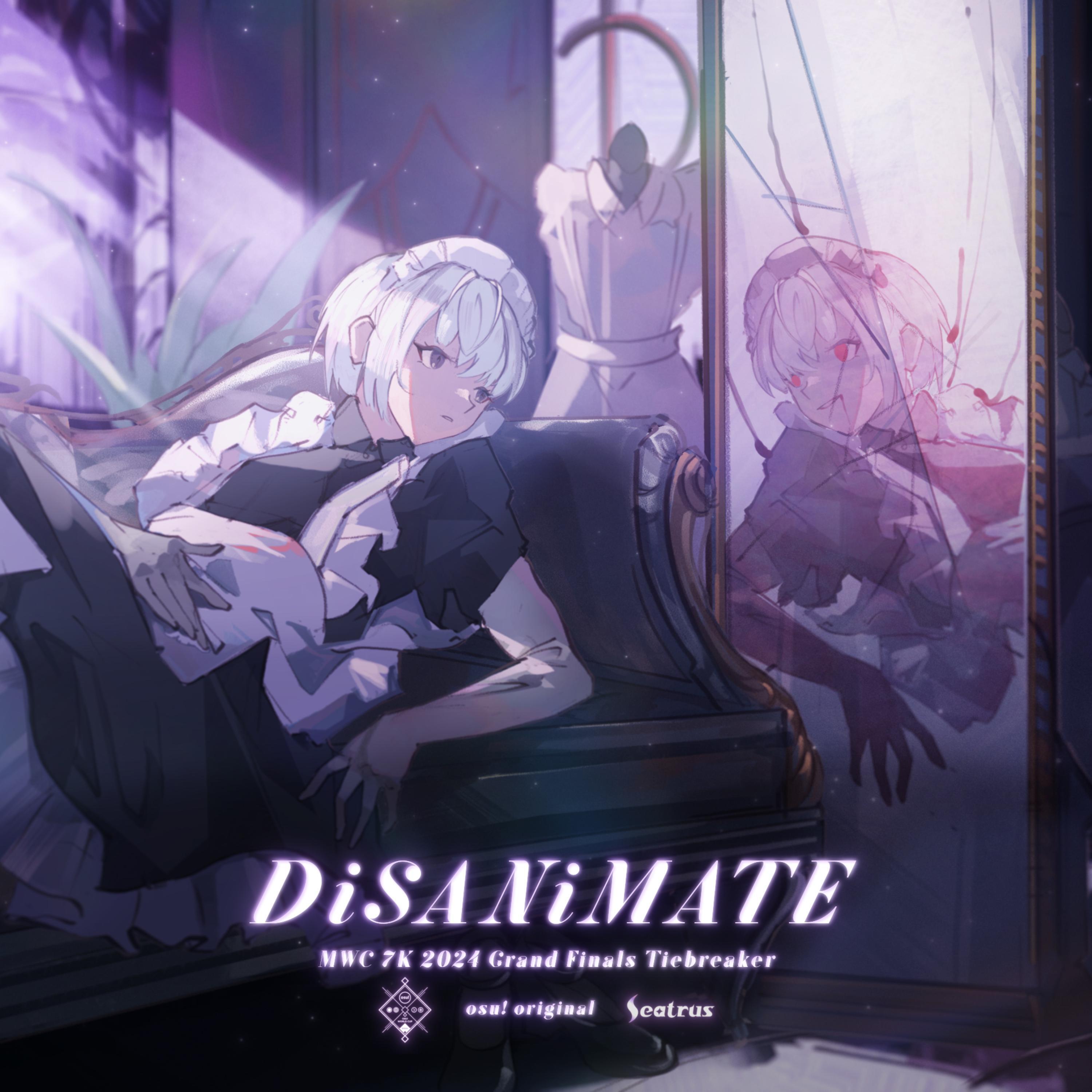 Релиз DiSANiMATE (from MWC 7K 2024 Grandfinals Tiebreaker)