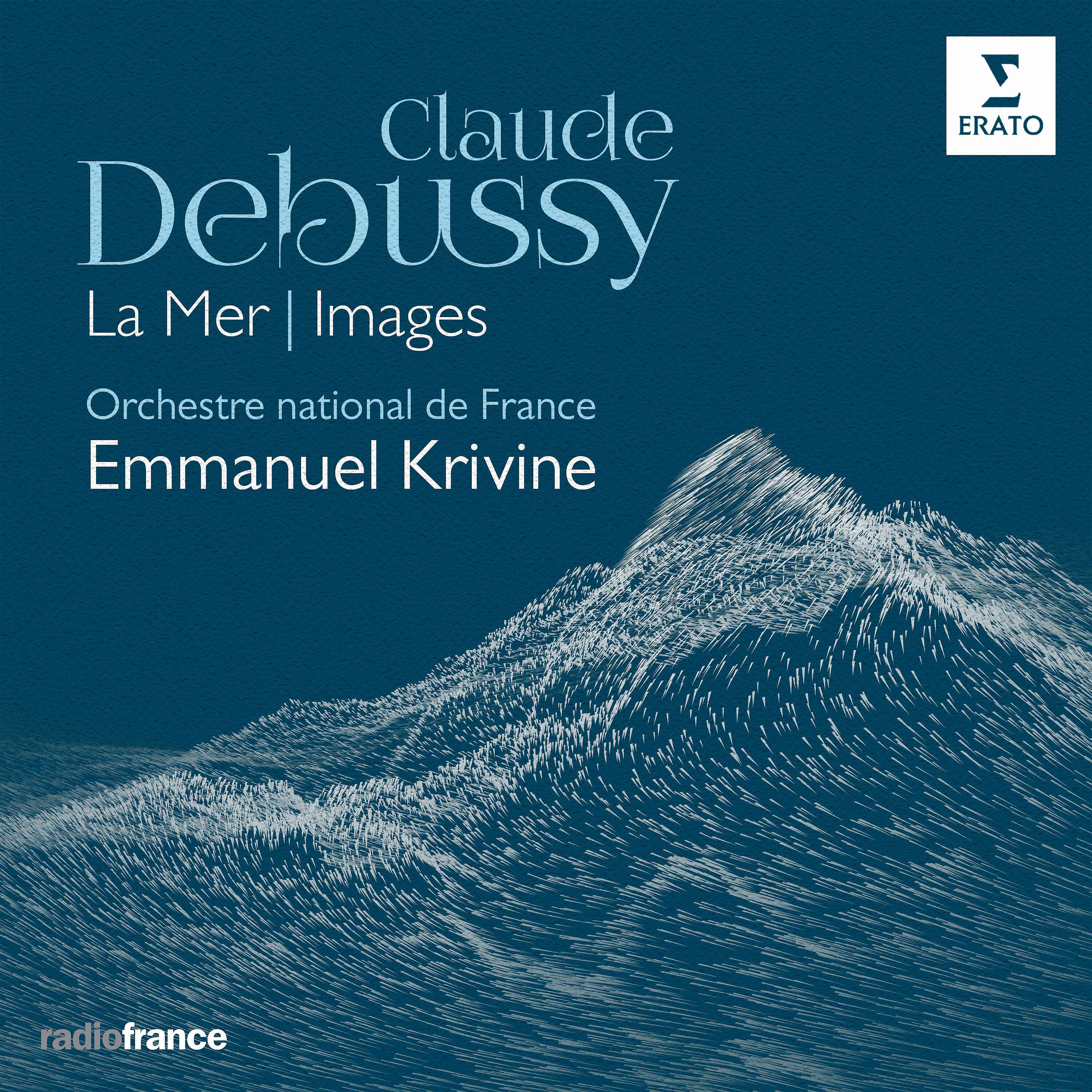 Релиз Debussy: La Mer, Images