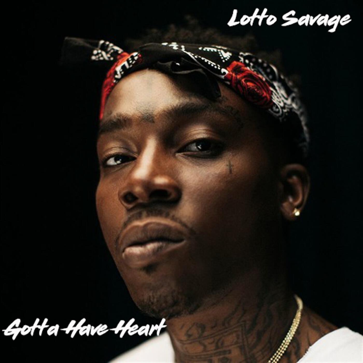 Скачать песню Lotto Savage - Gotta Have Heart бесплатно в MP3 для Android и iOS
