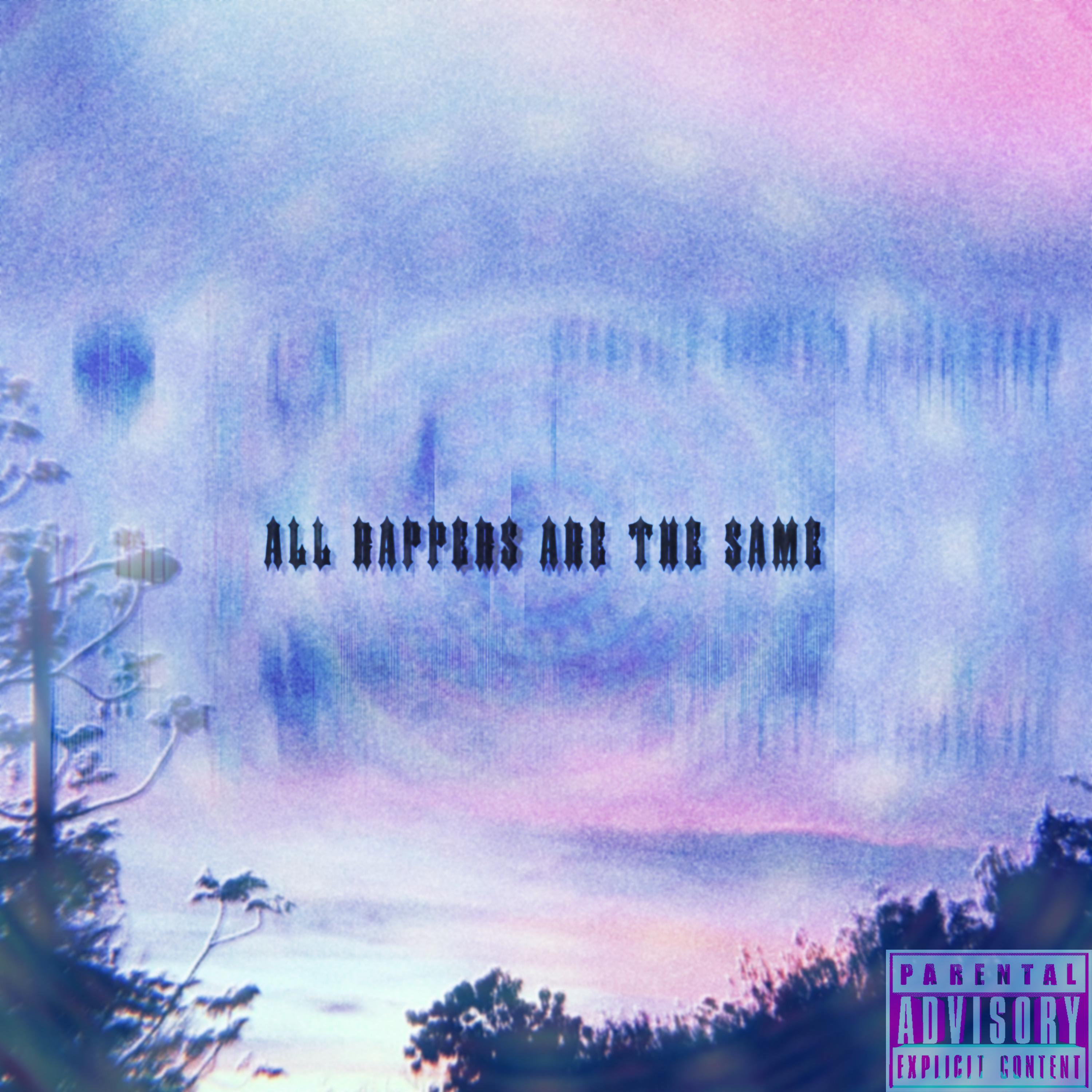 Релиз All Rappers Are The Same