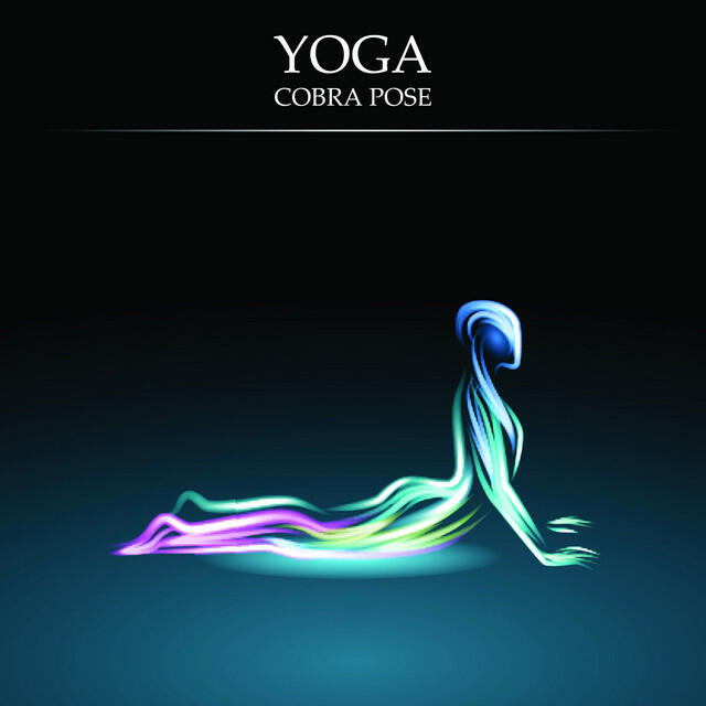 Релиз Yoga Lessons, Vol. 3: Cobra Pose (Essential Chill out and Ambient Moods of Meditation)