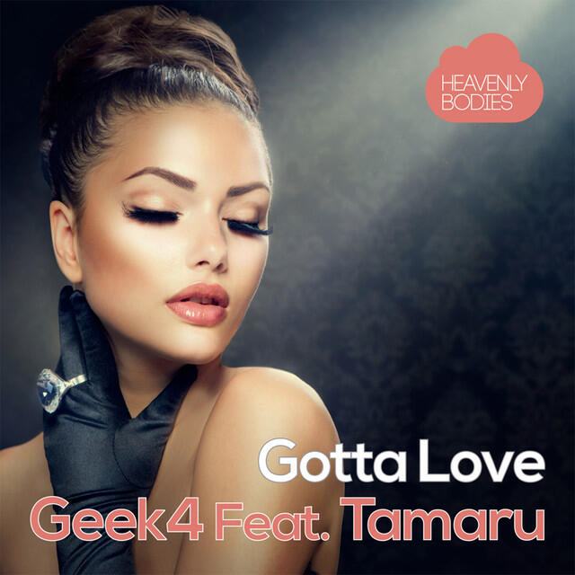 Релиз Gotta Love