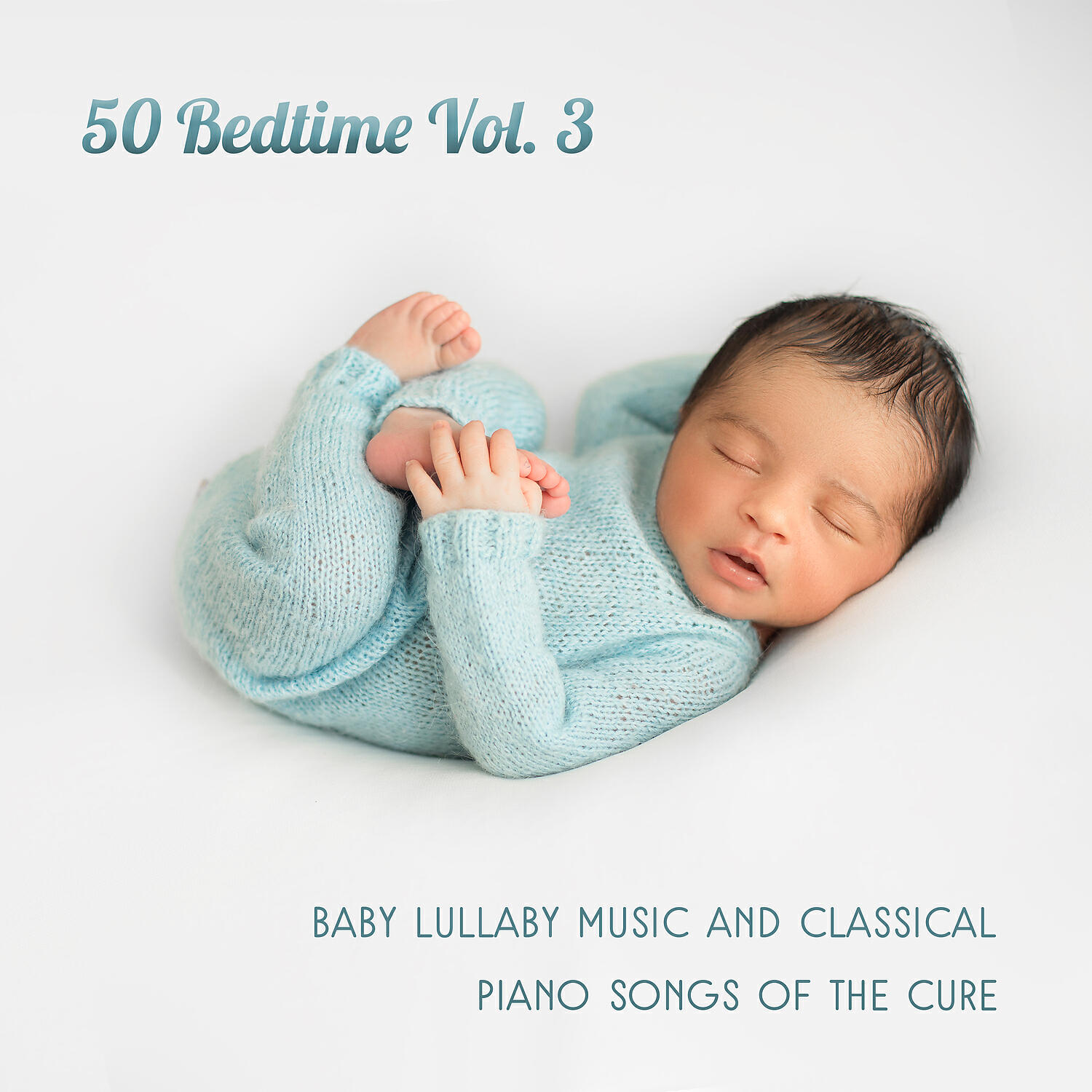 Релиз 50 Bedtime Vol. 3: Baby Lullaby Music and Classical Piano Songs of the Cure, Little One Trouble Sleeping, Total Relaxation and Deep Sleep, Meditation for Small Einstein