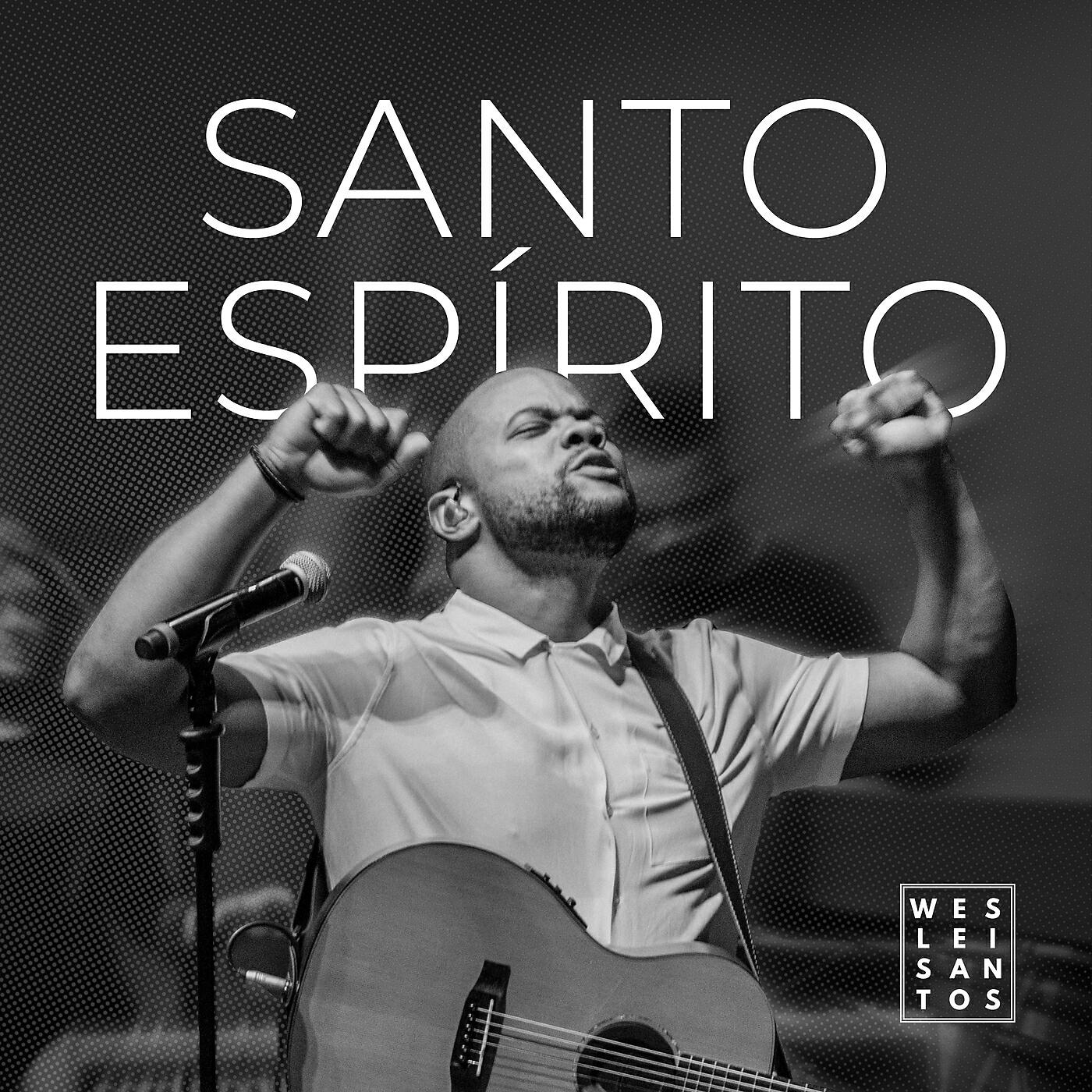 Релиз Santo Espírito (Enche a Casa)