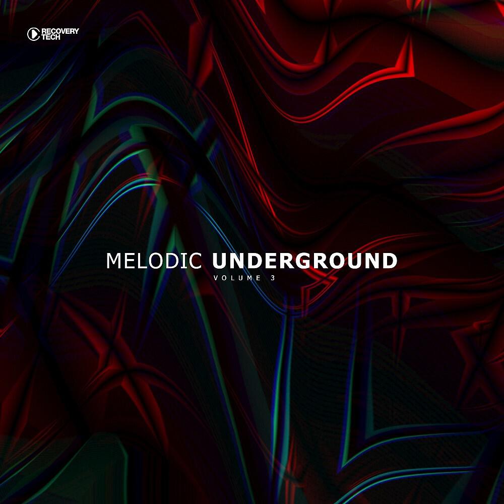 Релиз Melodic Underground, Vol. 3