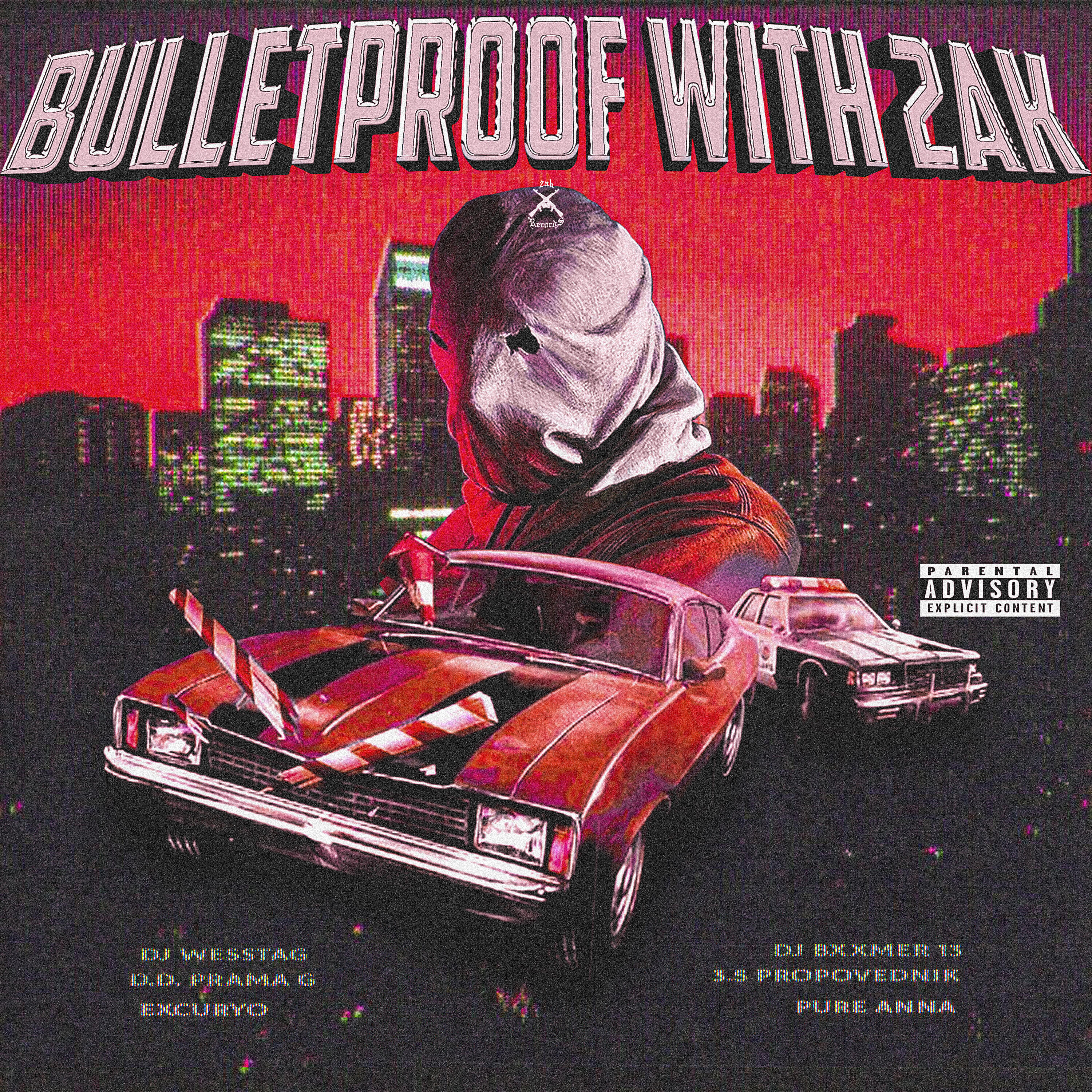 Релиз BULLETPROOF WITH 2AK