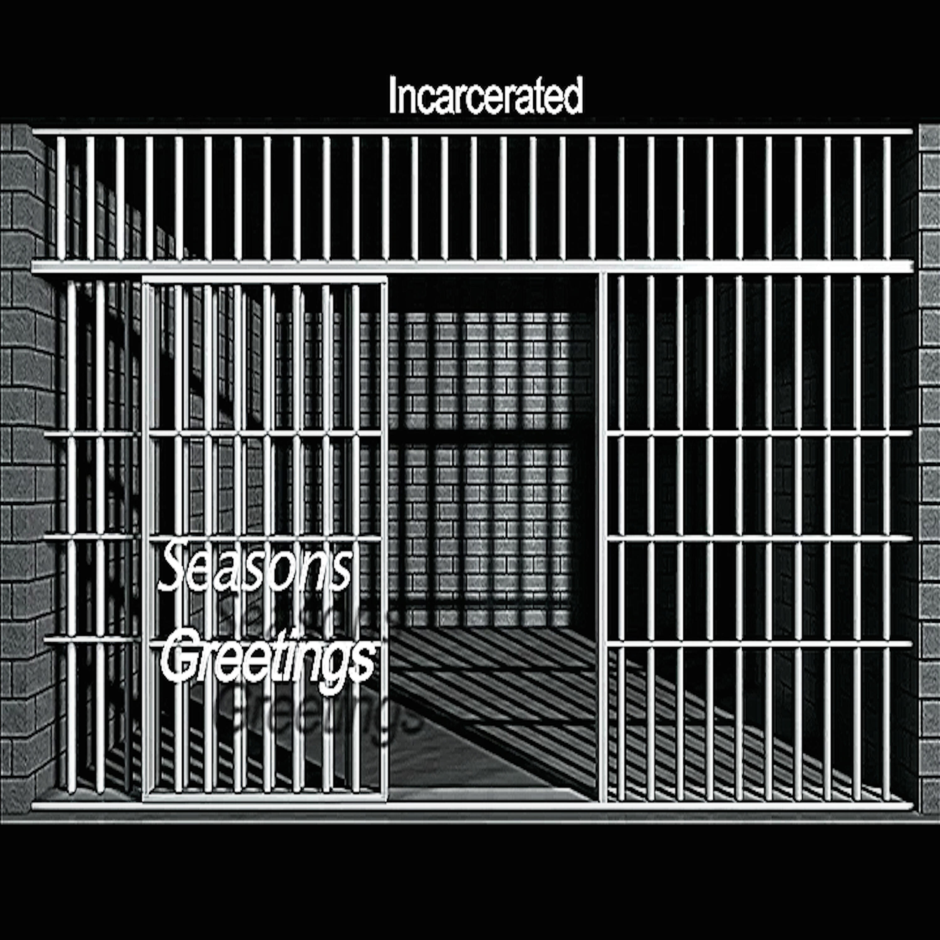 Релиз Incarcerated Seasons Greetings