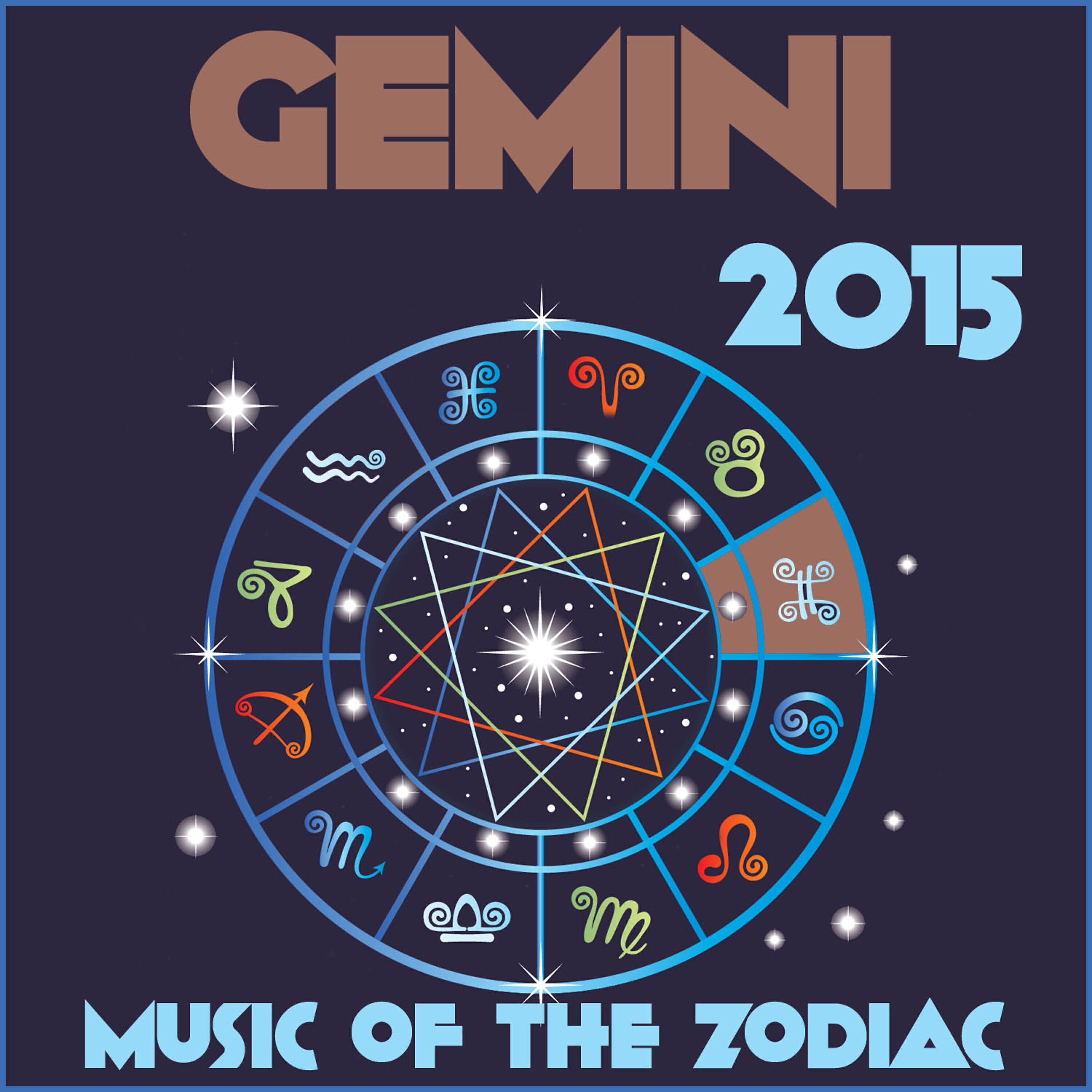 Релиз Gemini 2015: Music of the Zodiac Featuring Astrology Songs for Meditation and Visualization for Your Horoscope Sign