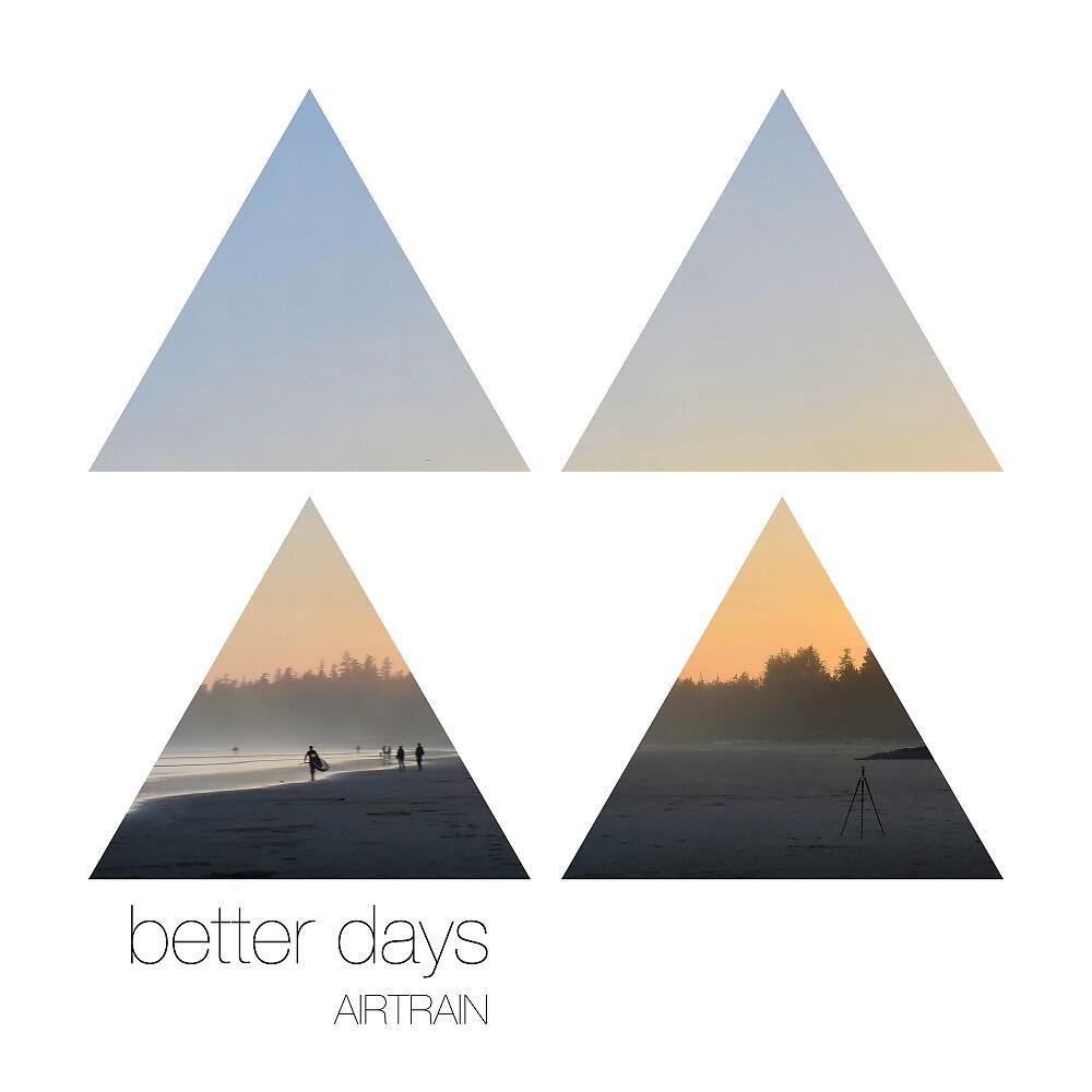 Релиз Better Days