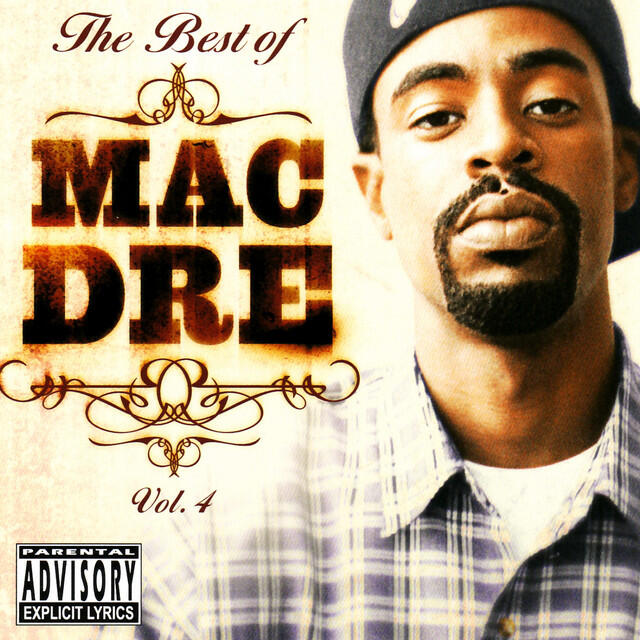 Постер альбома The Best of Mac Dre Volume 4