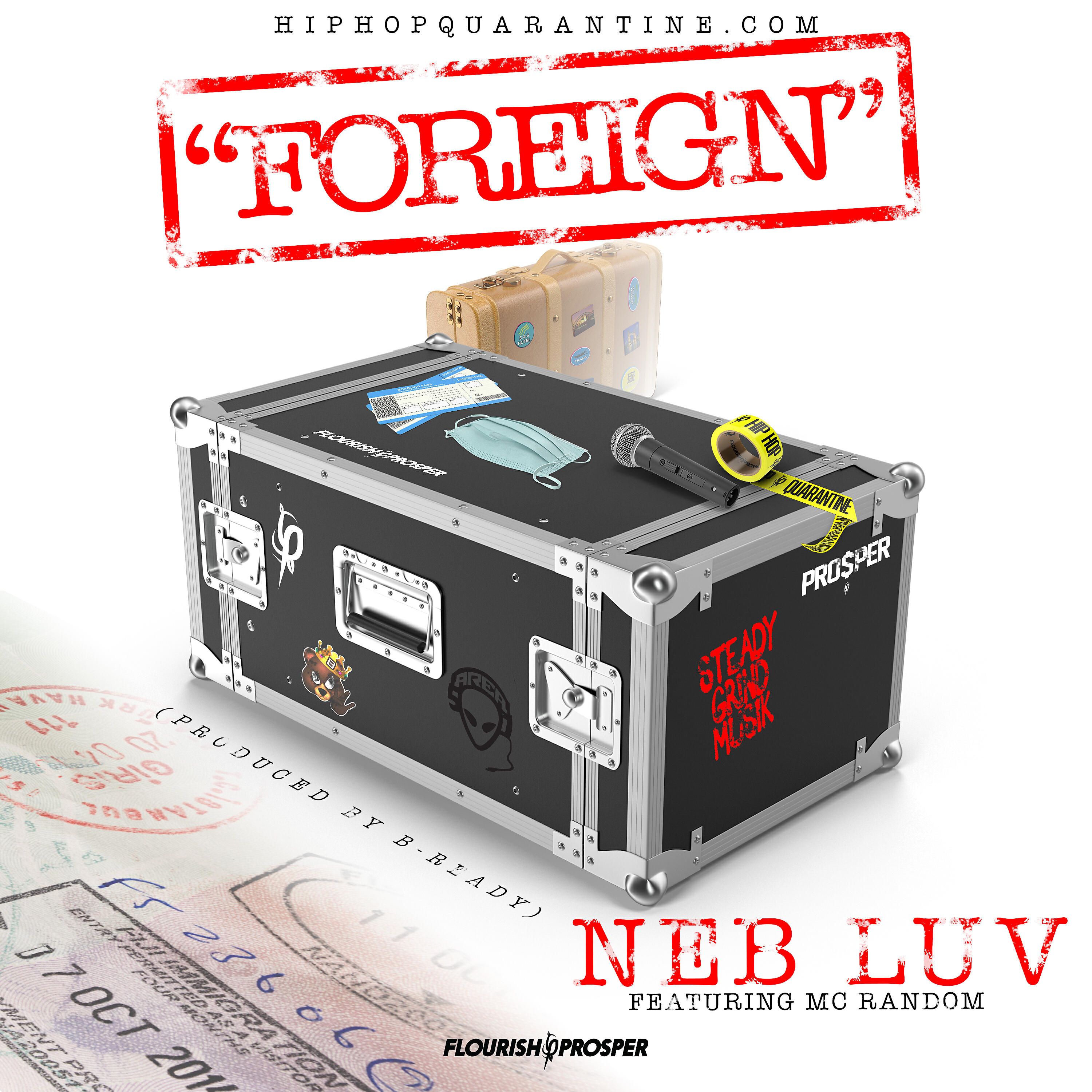 Релиз Hip Hop Quarantine: Foreign (feat. MC Random)