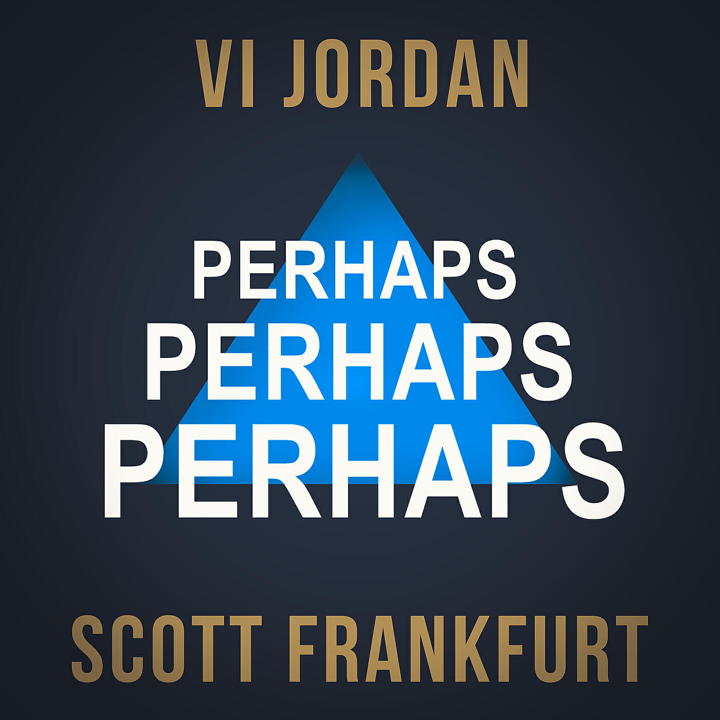 Релиз Perhaps, Perhaps, Perhaps