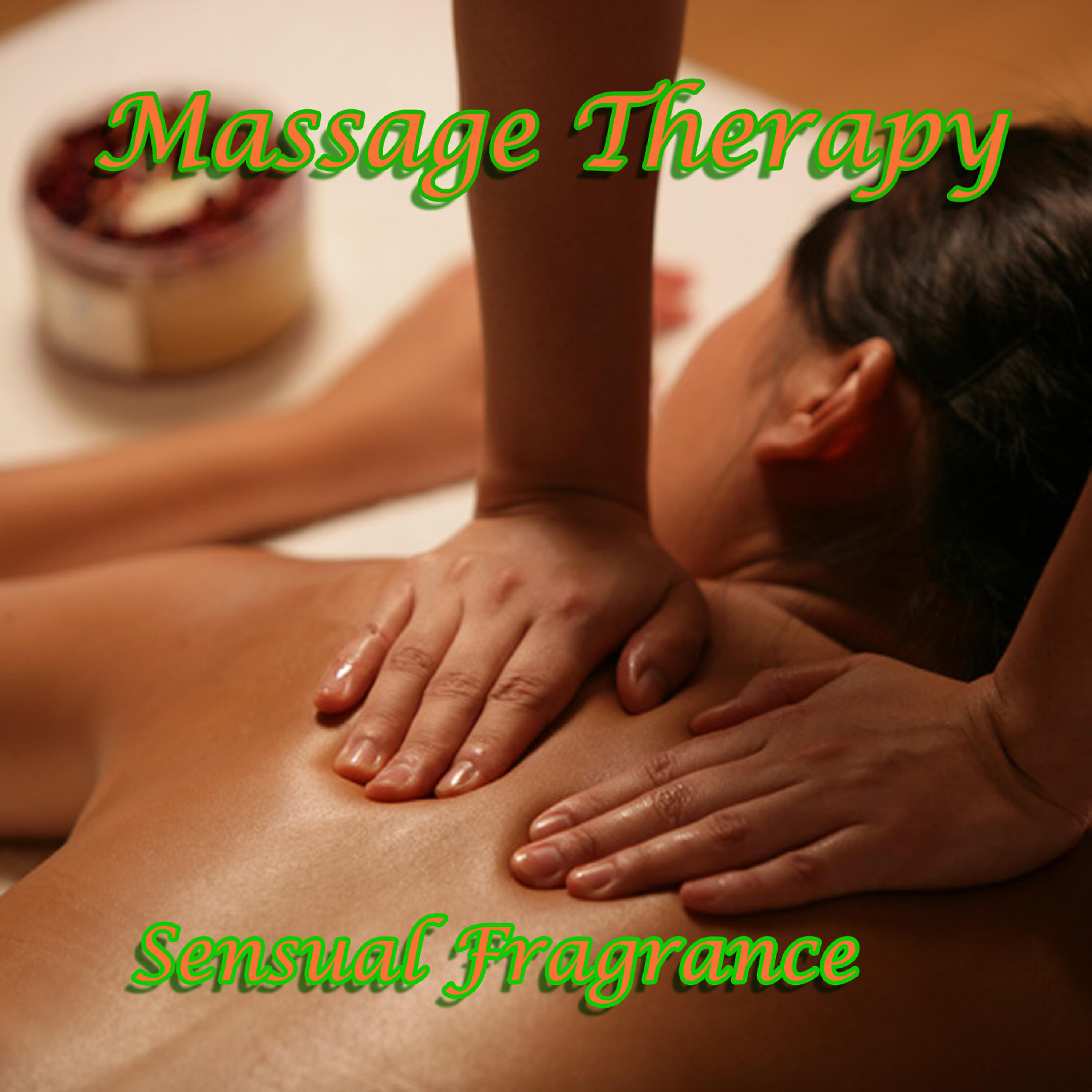 Релиз Massage Therapy/Sensual Fregrance