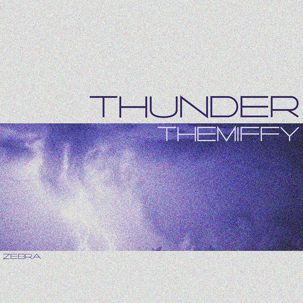 Релиз Thunder