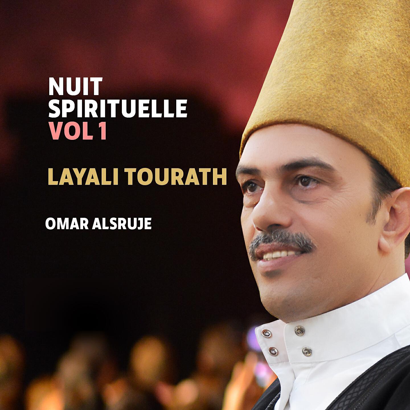 Релиз Nuit spirituelle, vol. 1 (Layali Tourath) [Inshad]