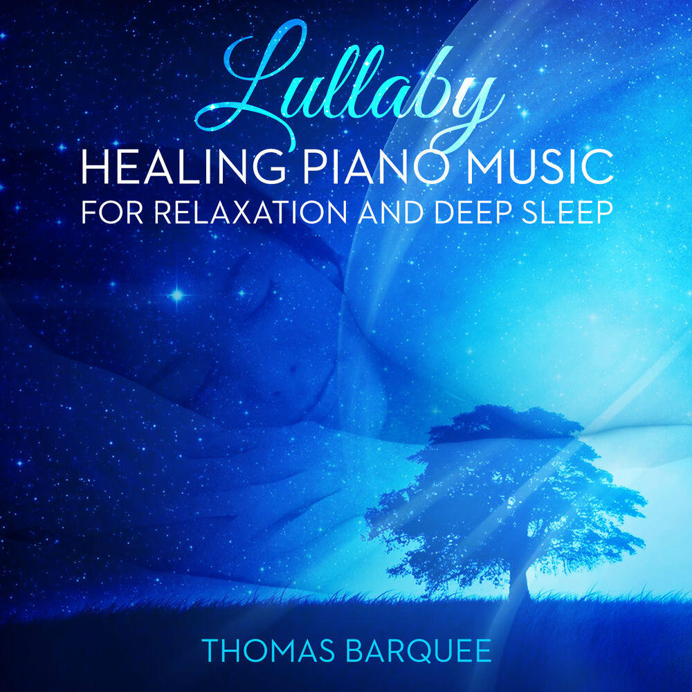 Релиз Lullaby: Healing Piano Music for Relaxation and Deep Sleep