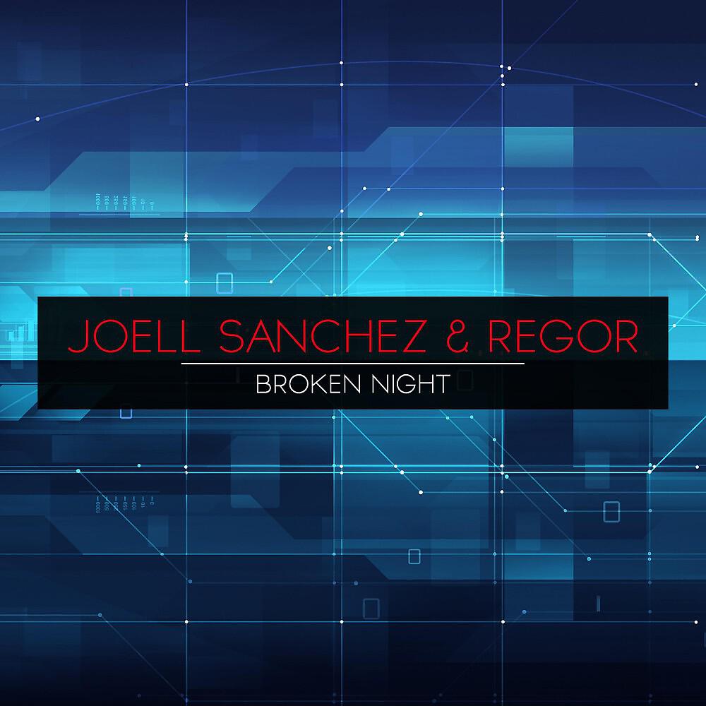Joell Sanchez & Regor