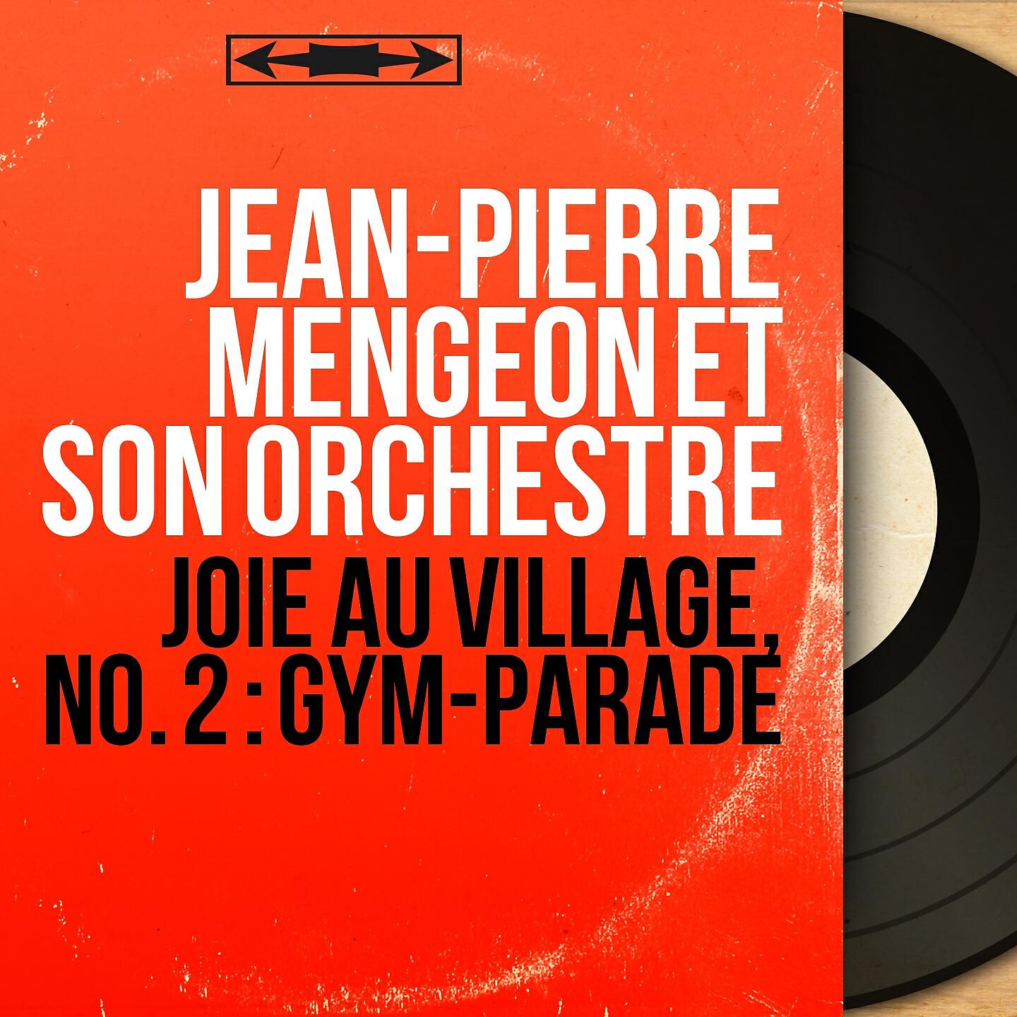 Jean-Pierre Mengeon et son orchestre