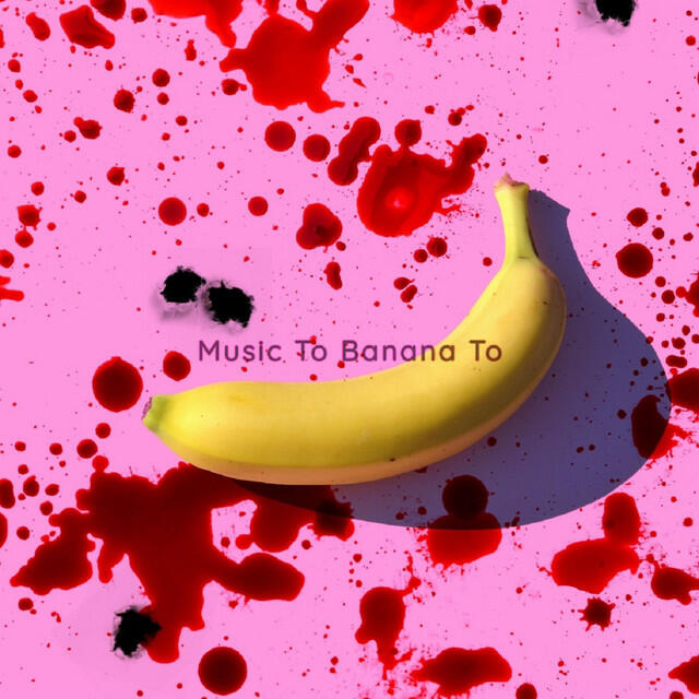Релиз Music to Banana To