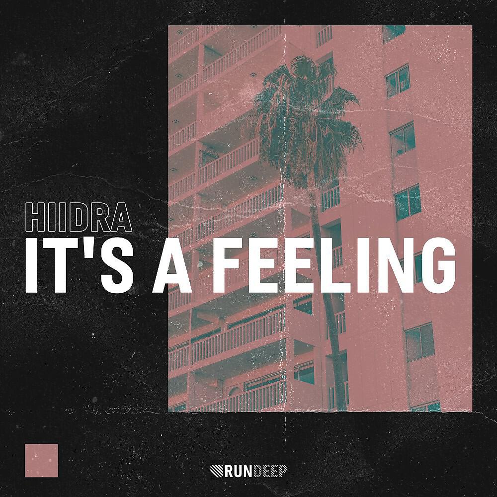 Релиз It's a Feeling