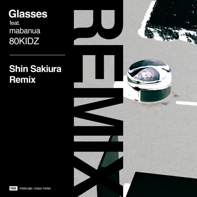 Релиз Glasses (Shin Sakiura Remix)