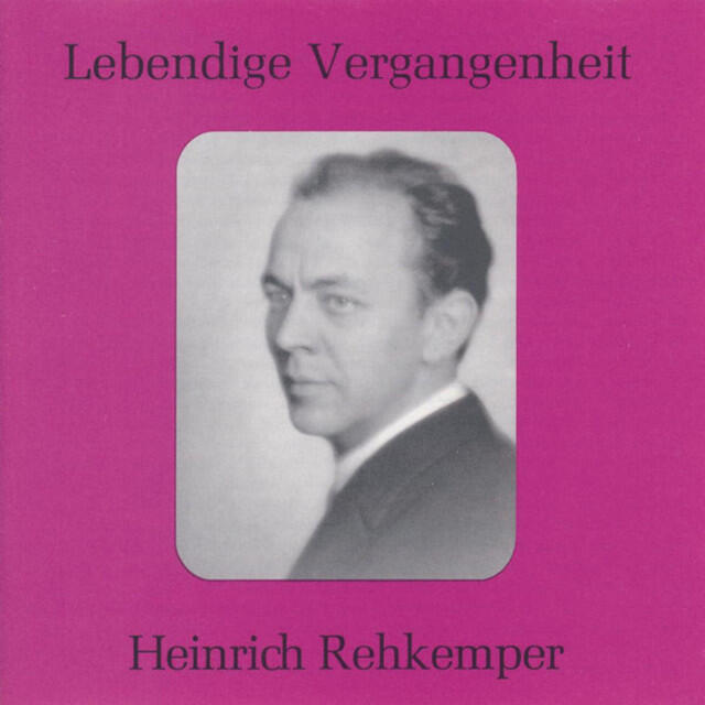 Релиз Lebendige Vergangenheit - Heinrich Rehkemper
