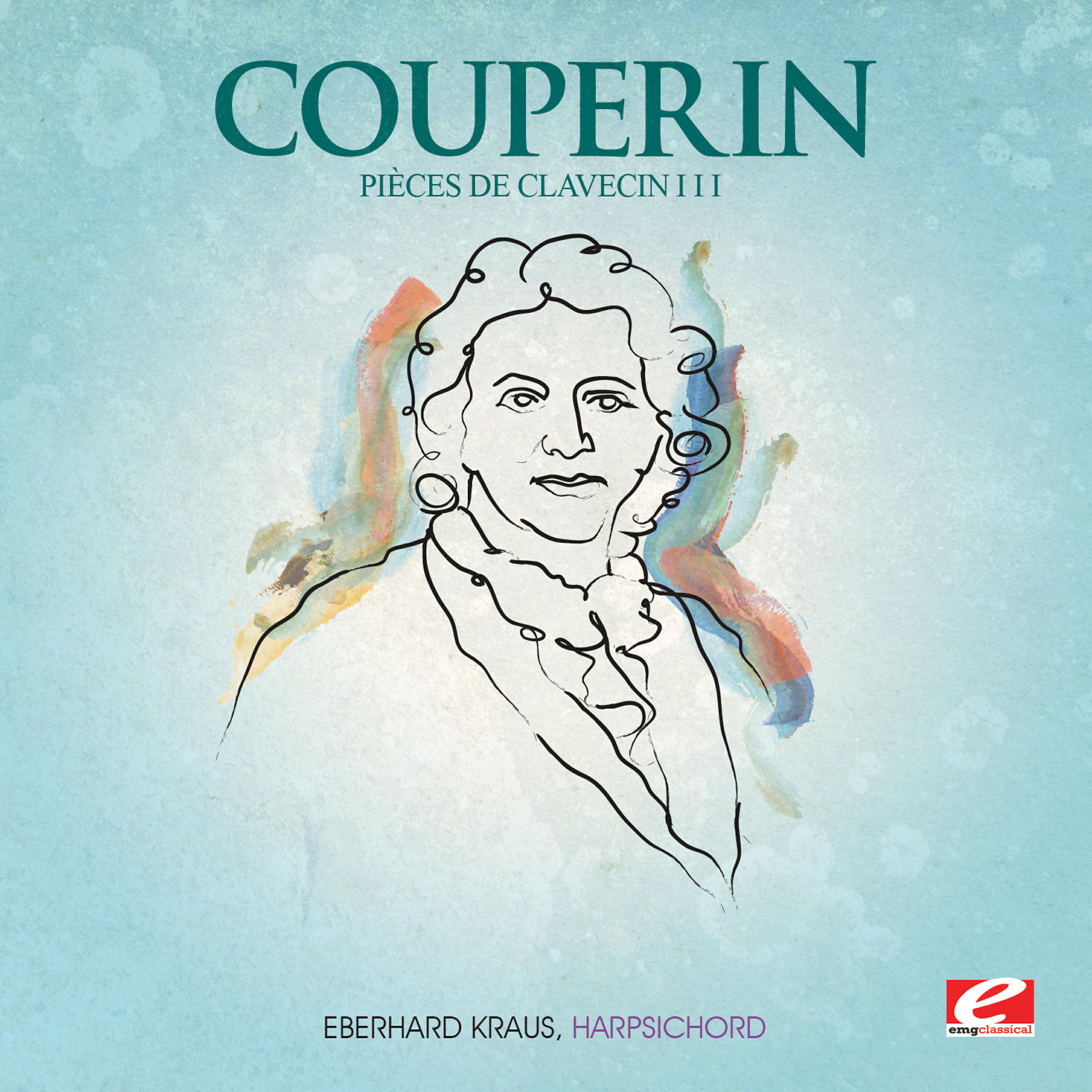 Релиз Couperin: Pièces de Clavecin III (Digitally Remastered)