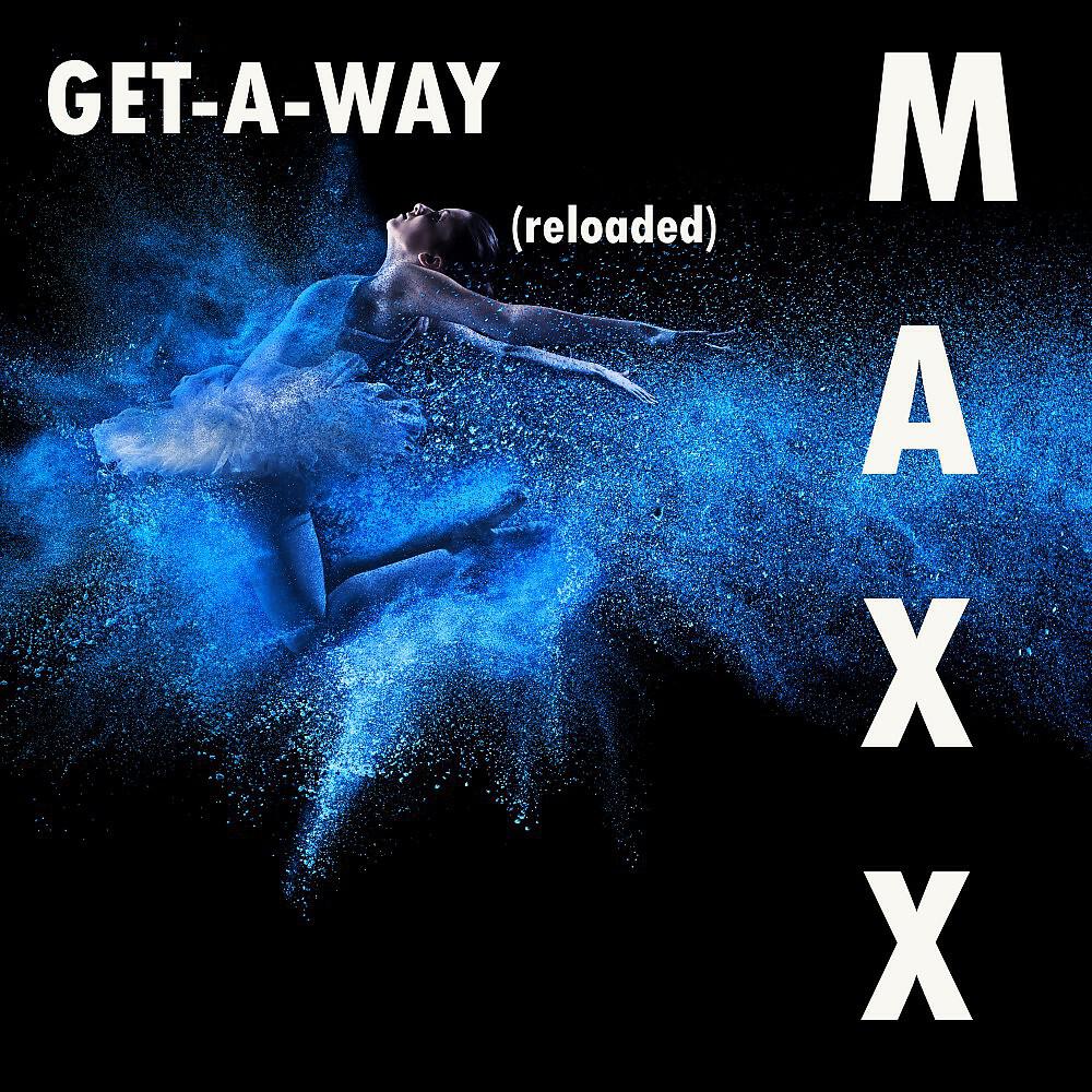 Скачать песню Maxx - Get a Way (Aaron Ambrose Remix) бесплатно в MP3 для Android и iOS