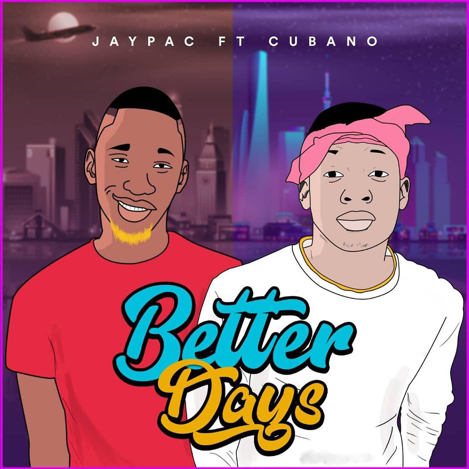 Релиз Better Days