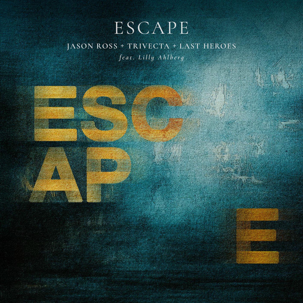 Постер альбома Escape (feat. Lilly Ahlberg)