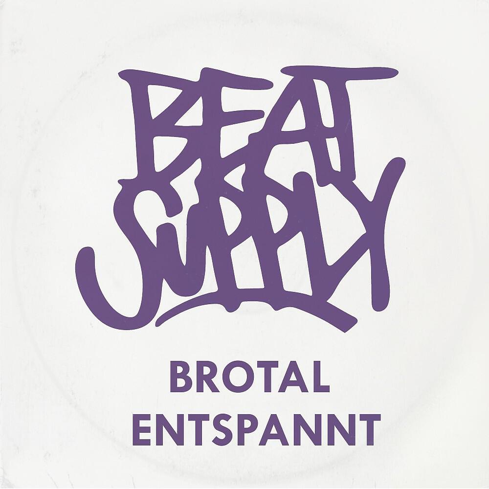 Релиз Brotal entspannt
