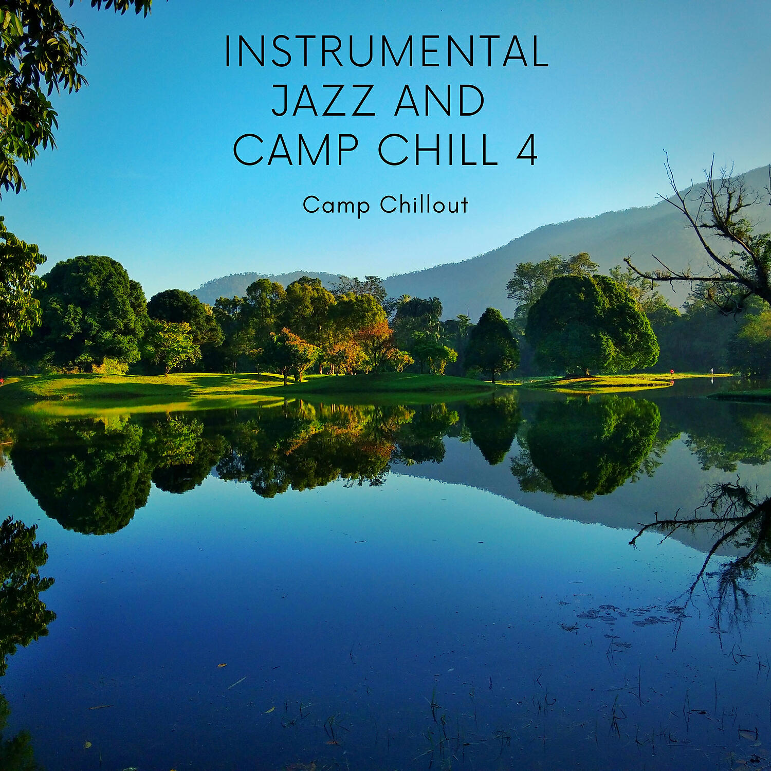 Релиз Instrumental Jazz and Camp Chill 4