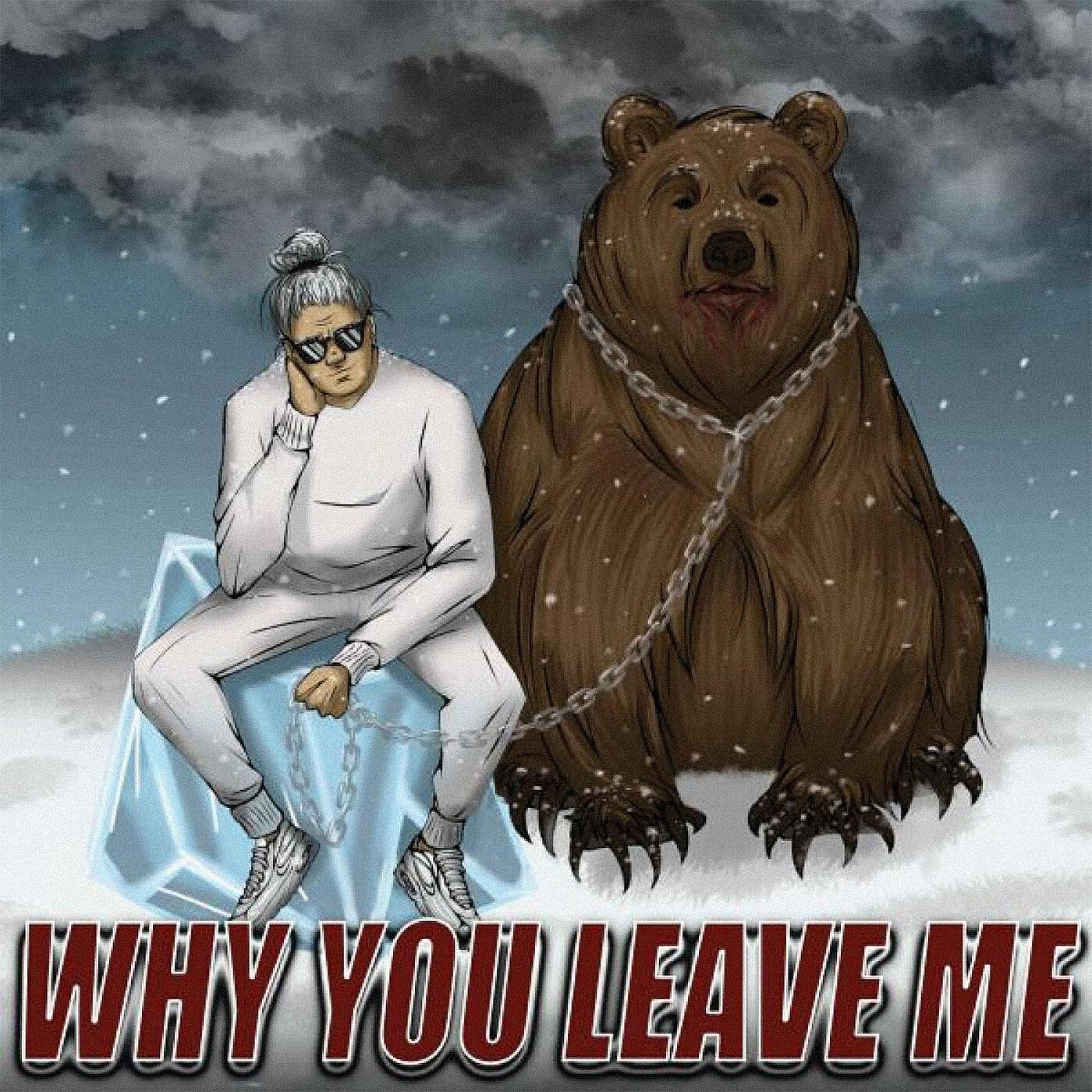 Релиз Why You Leave Me