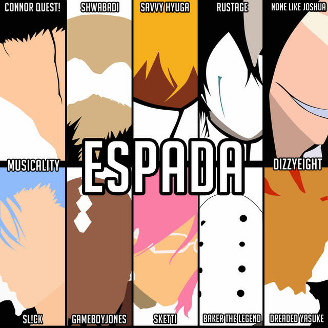 Релиз Espada (Bleach) [feat. Sl!ck, Gameboyjones, Shwabadi, Dreaded Yasuke, Savvy Hyuga, Connor Quest!, Rustage, Sketti, Baker the Legend & DizzyEight]