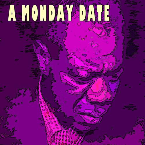 Постер альбома A Monday Date
