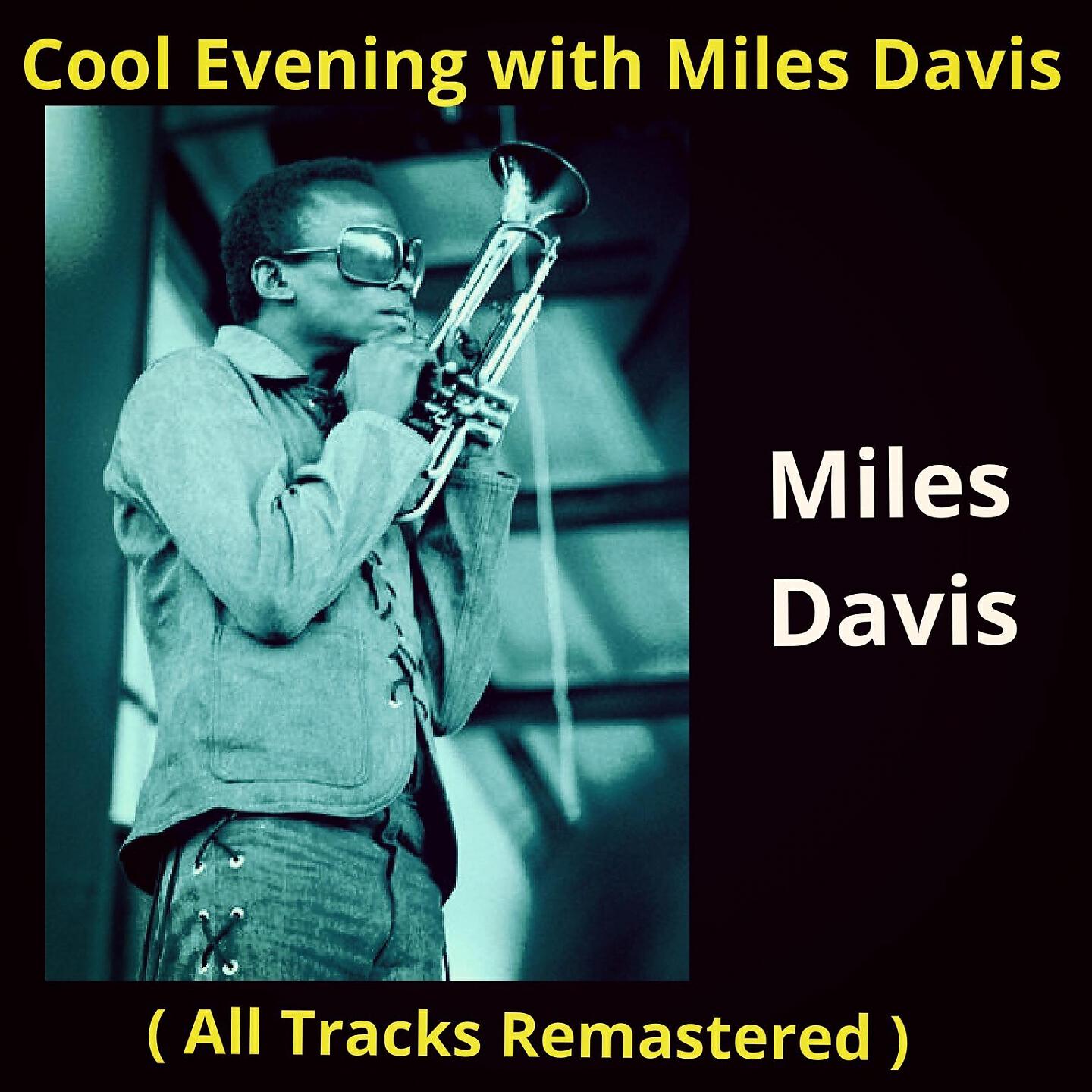 Релиз Cool Evening with Miles Davis