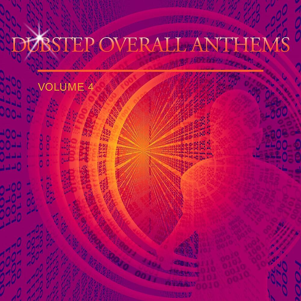 Релиз Dubstep Overall Anthems, Vol. 4