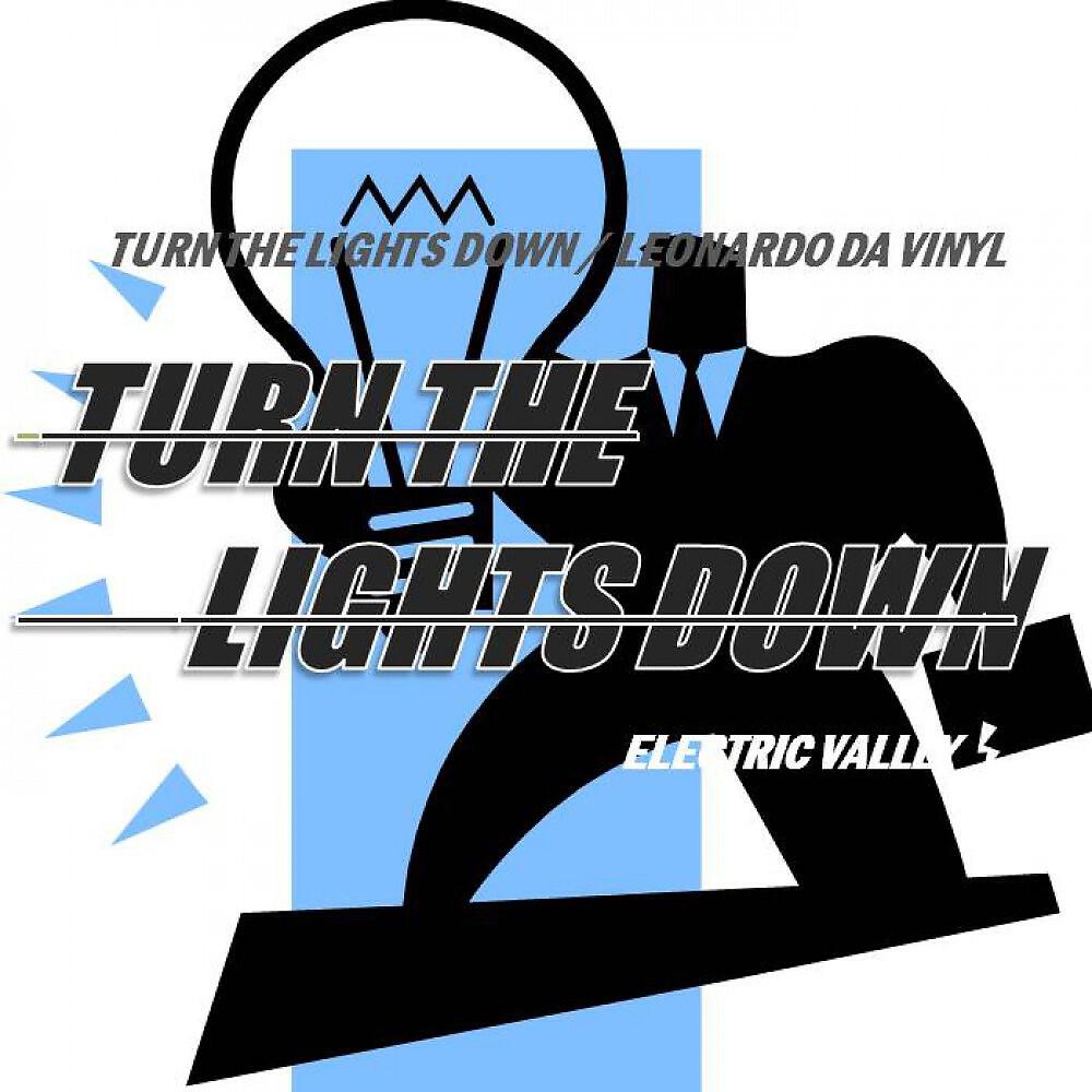Релиз Turn the Lights Down