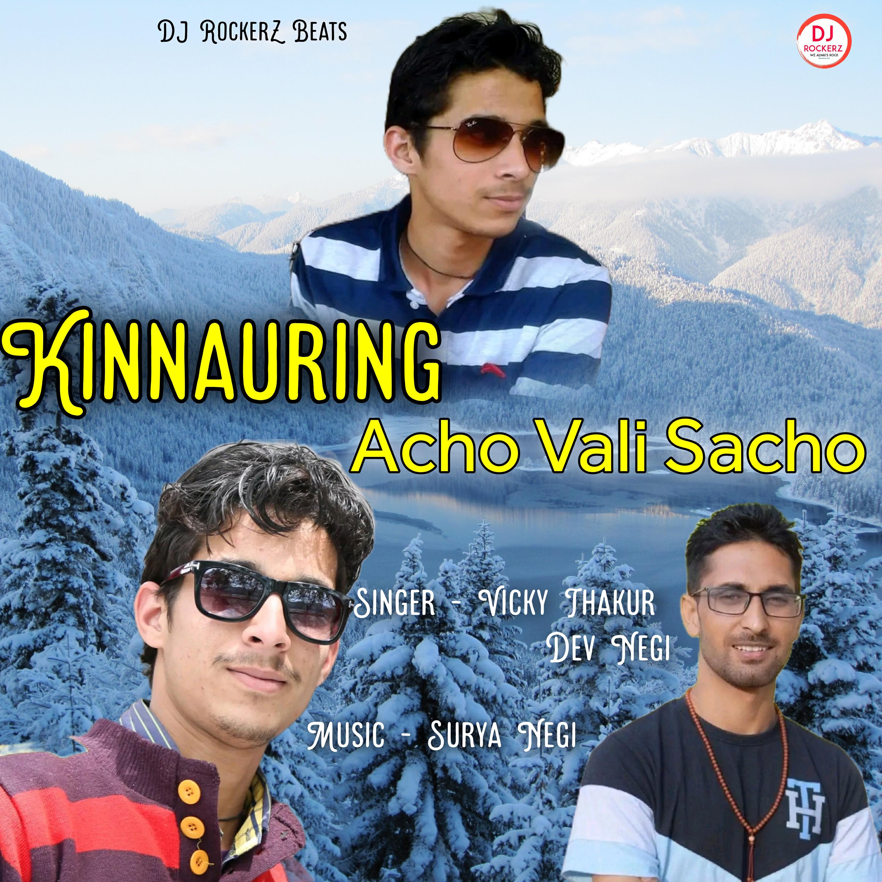 Релиз Kinnauring Acho Vali Sacho