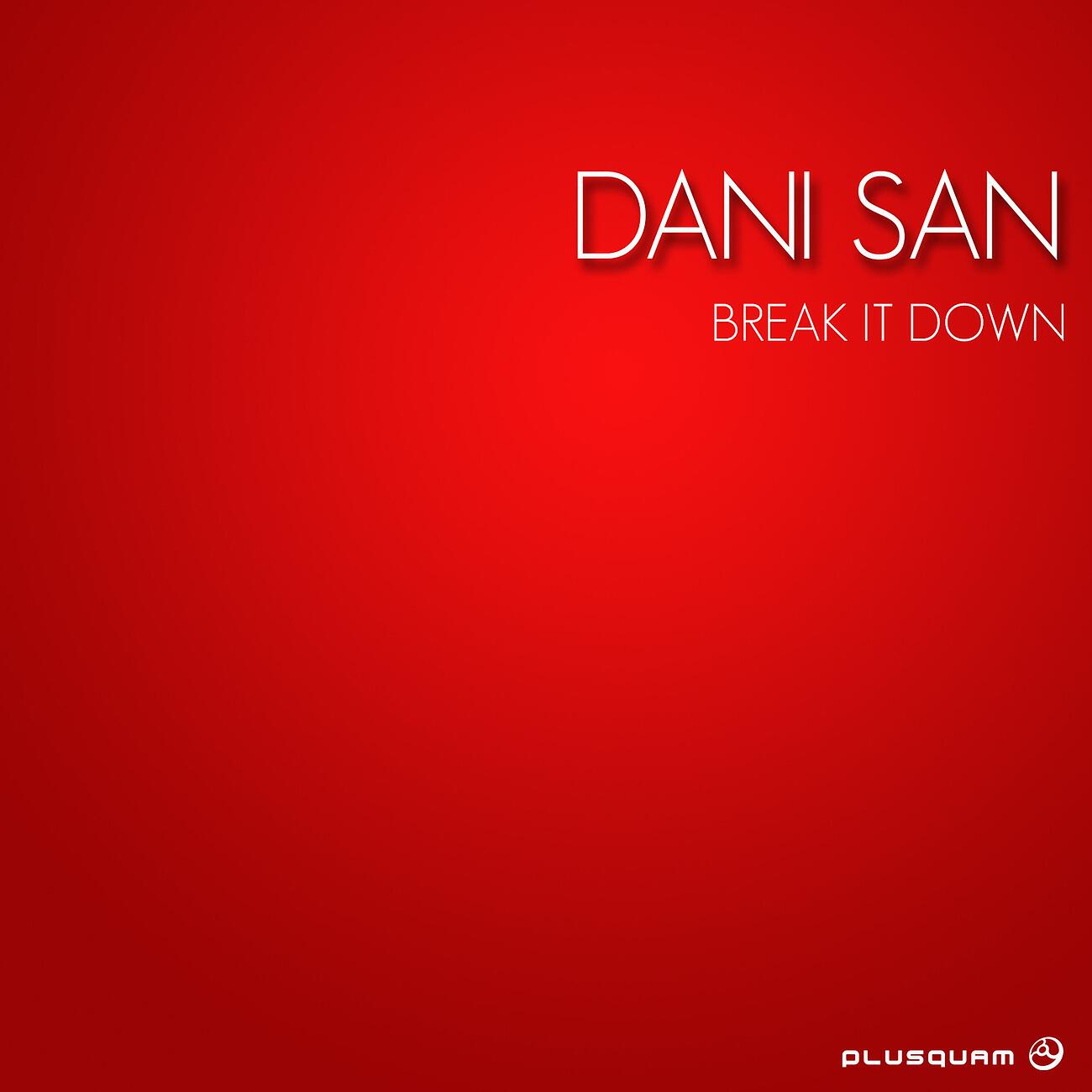 Релиз Break It Down