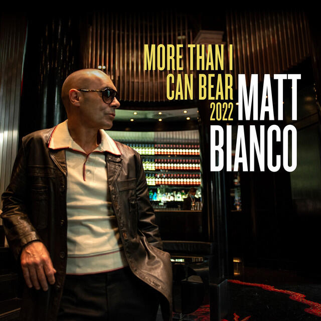 Релиз More Than I Can Bear (2022 Version)