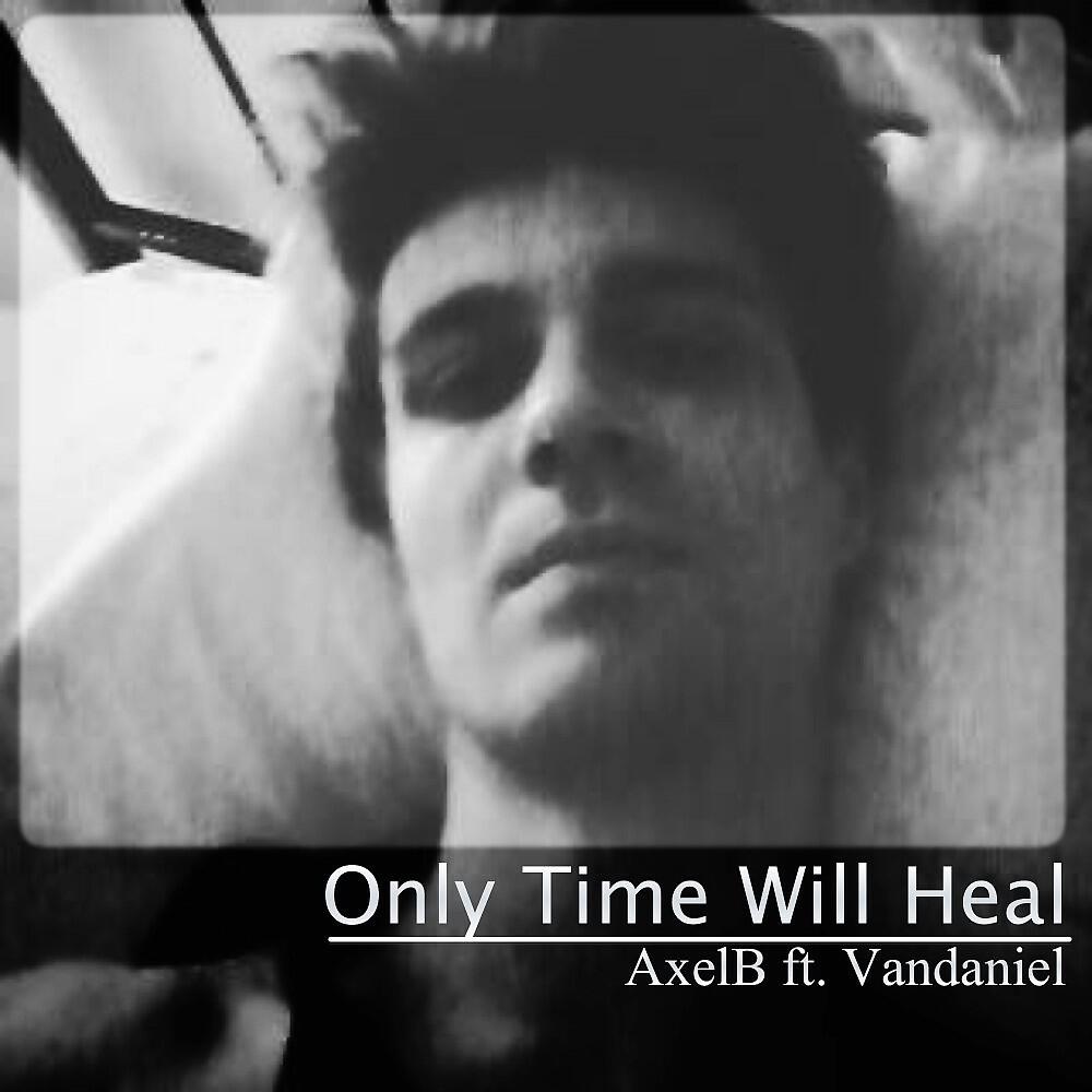 Релиз Only Time Will Heal