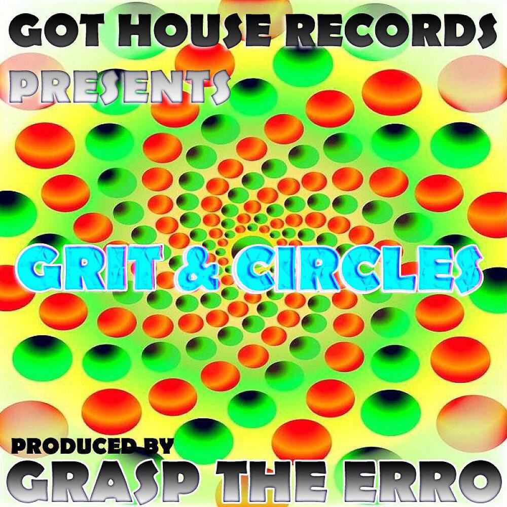 Релиз Grit & Circles