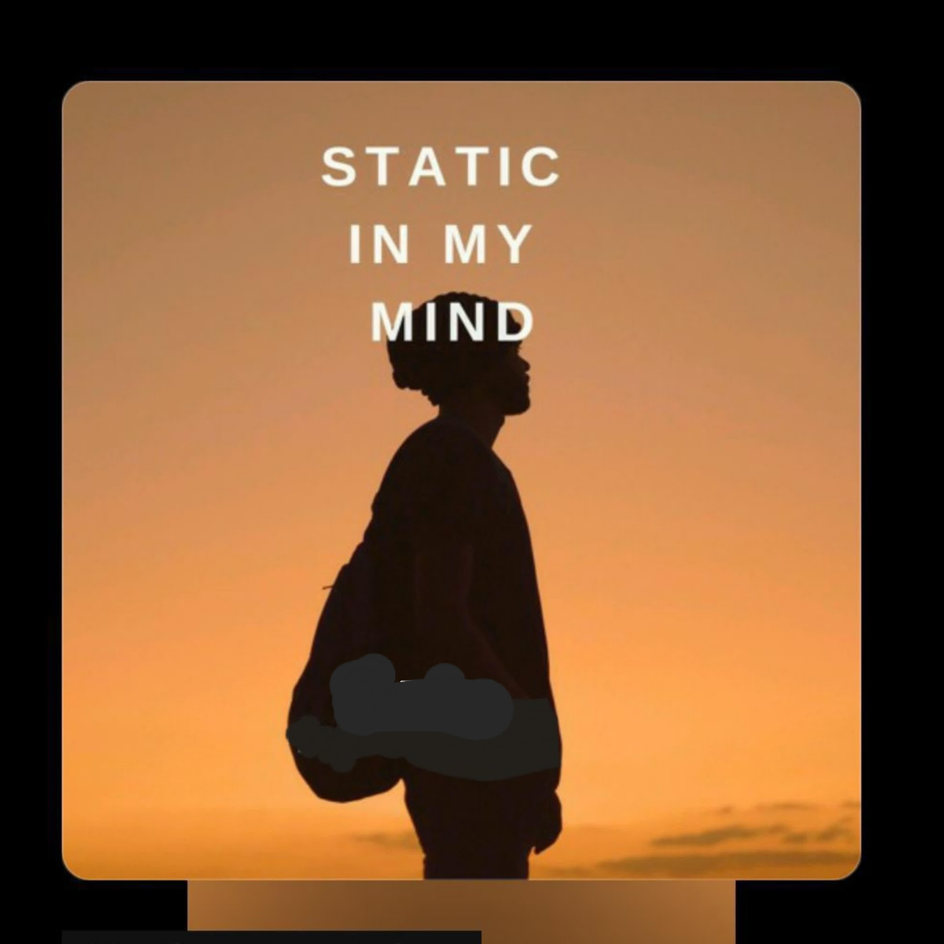 Релиз STATIC IN MY MIND