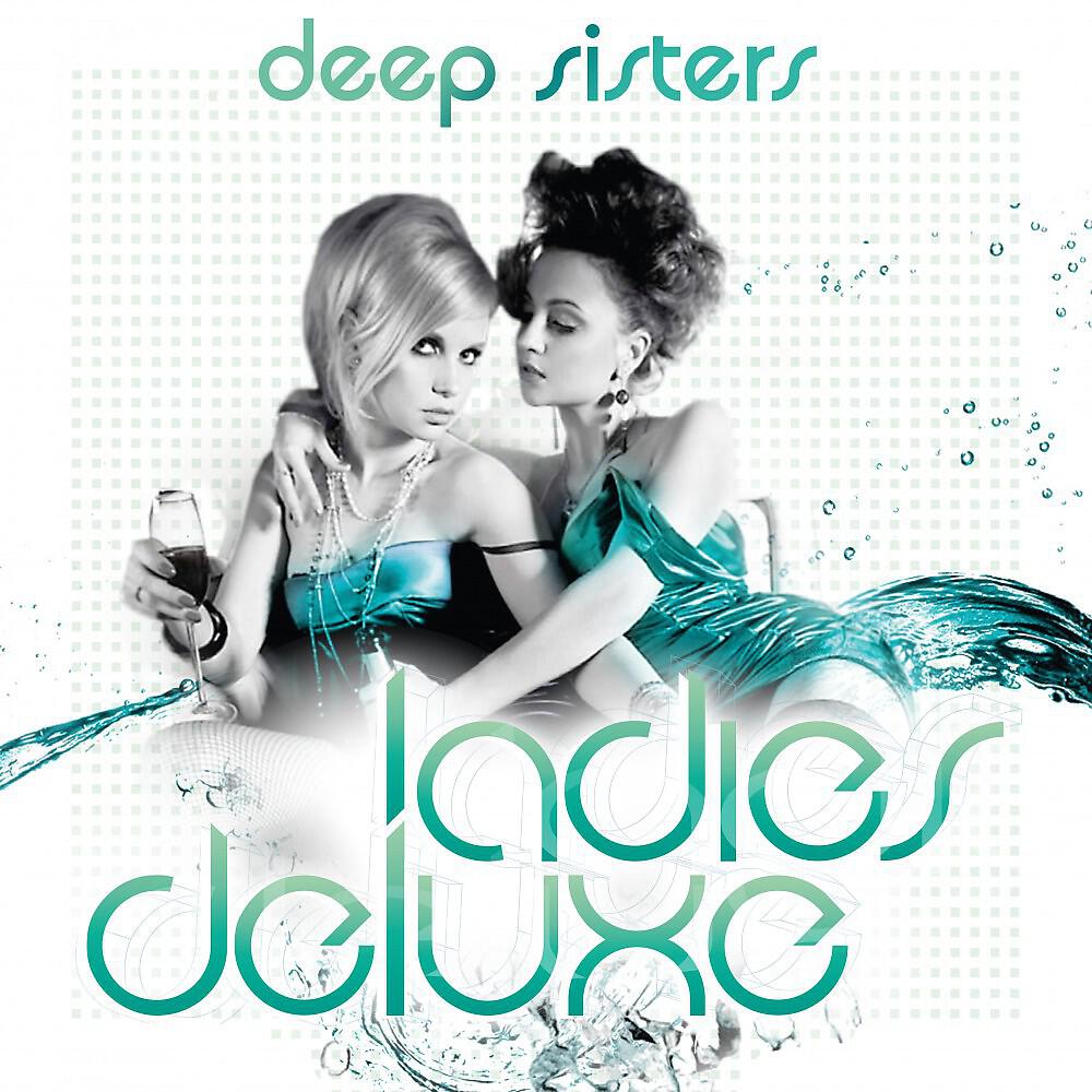 Релиз Ladies Deluxe