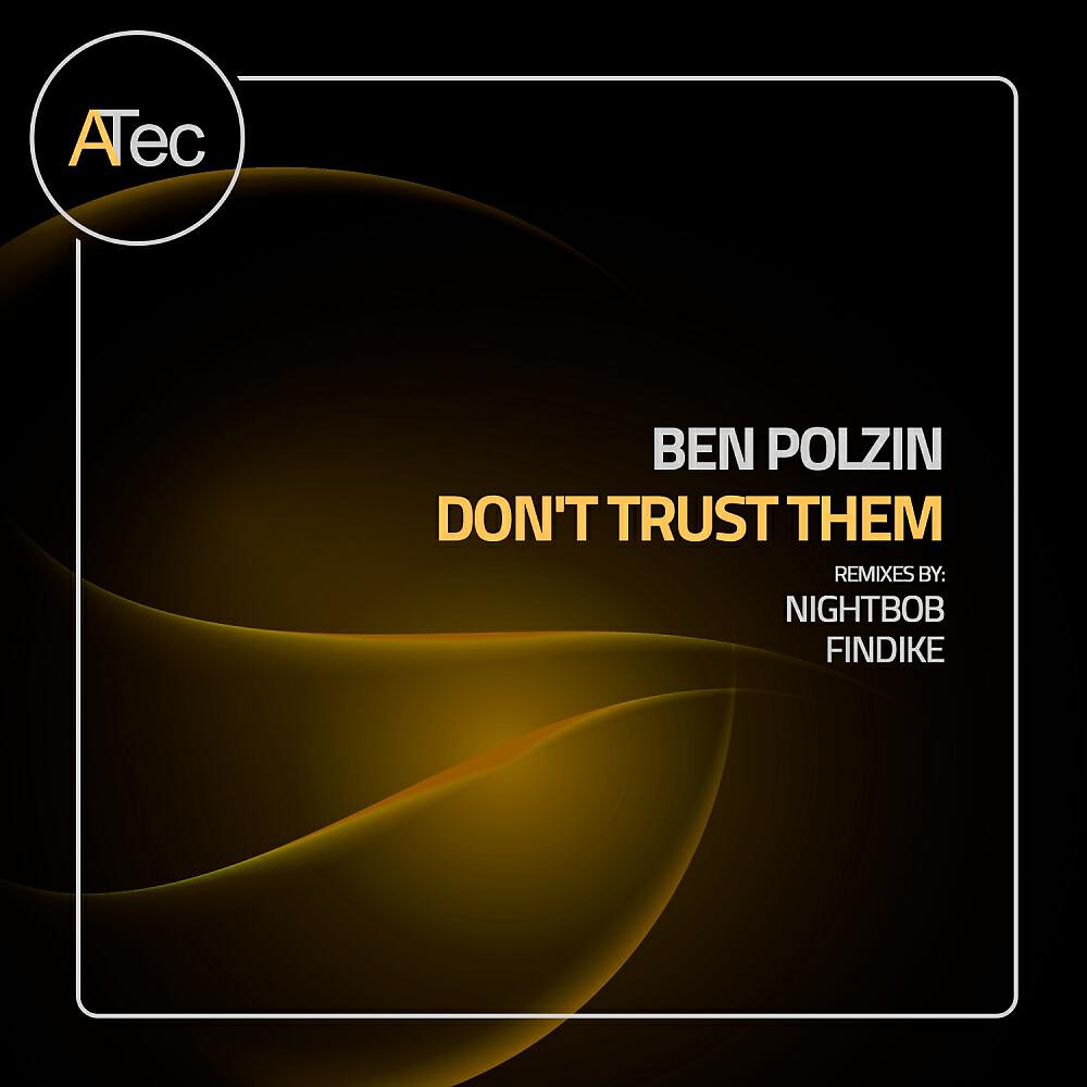 Релиз Don't Trust Them