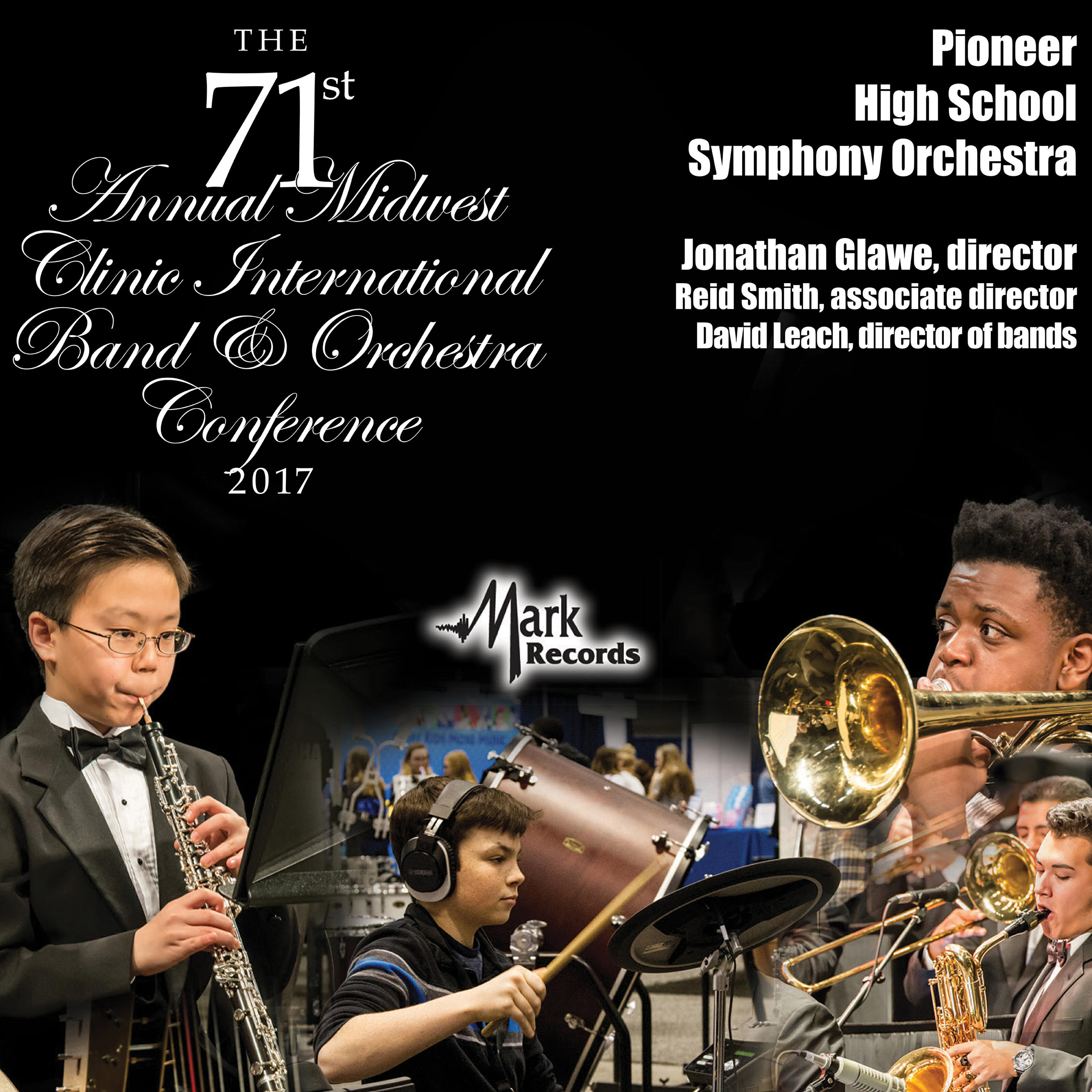 Релиз 2017 Midwest Clinic: Pioneer High School Symphony Orchestra (Live)