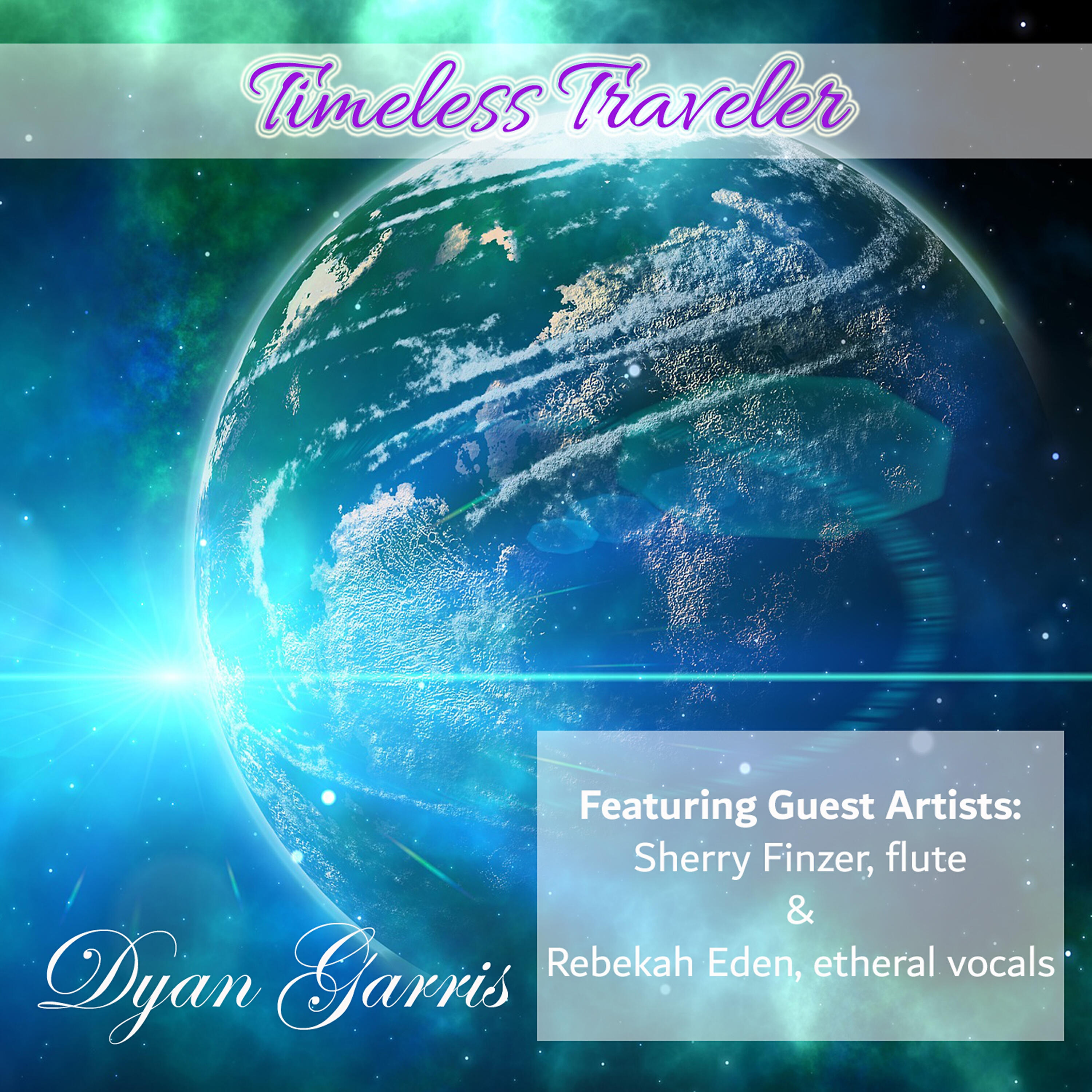 Релиз Timeless Traveler (feat. Sherry Finzer & Rebekah Eden)