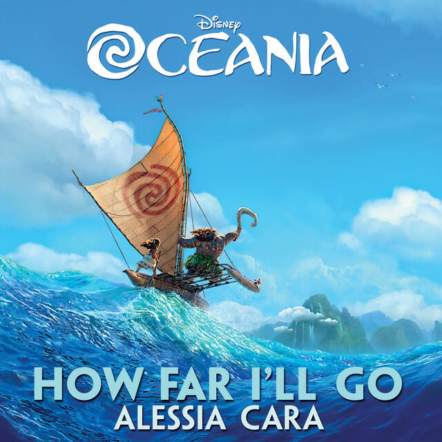 Релиз How Far I'll Go (From "Oceania")
